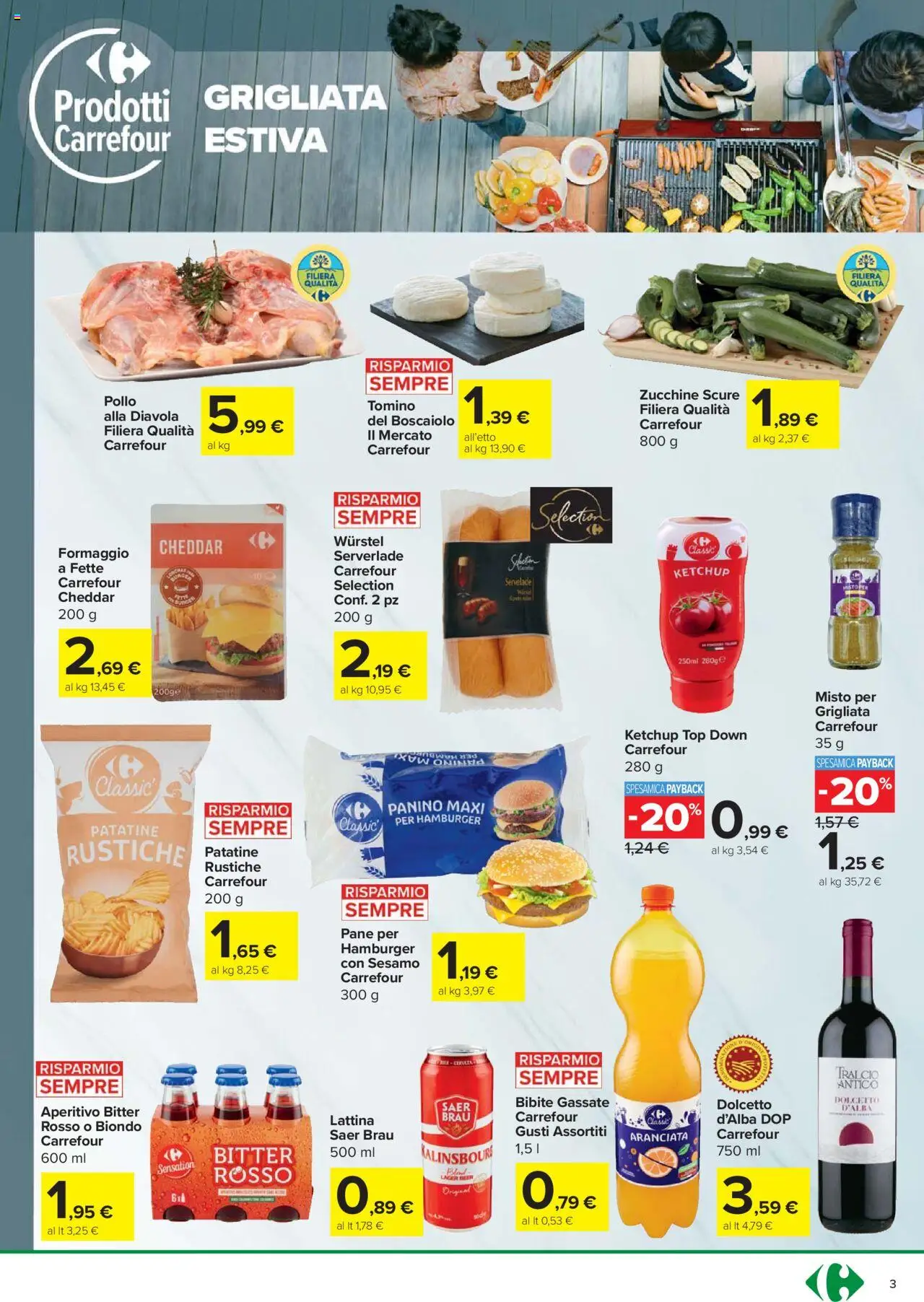 Volantino Carrefour del 07.08.2025 | Pagina: 3 | Prodotti: Pollo, Ketchup, Wurstel, Bibite