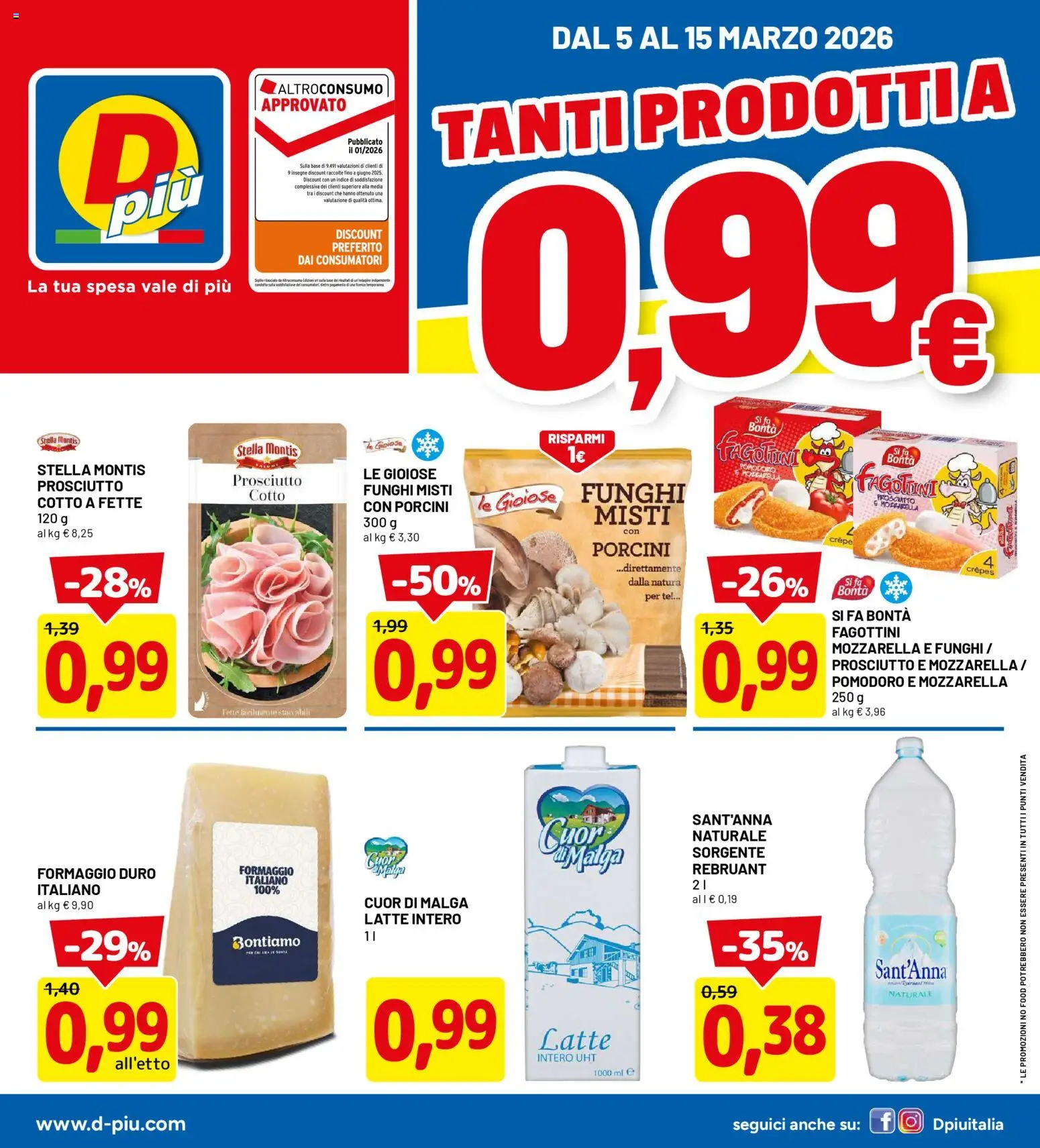 Volantino D Più del 05.03.2026 | Pagina: 1 | Prodotti: Tè, Mozzarella, Prosciutto, Funghi