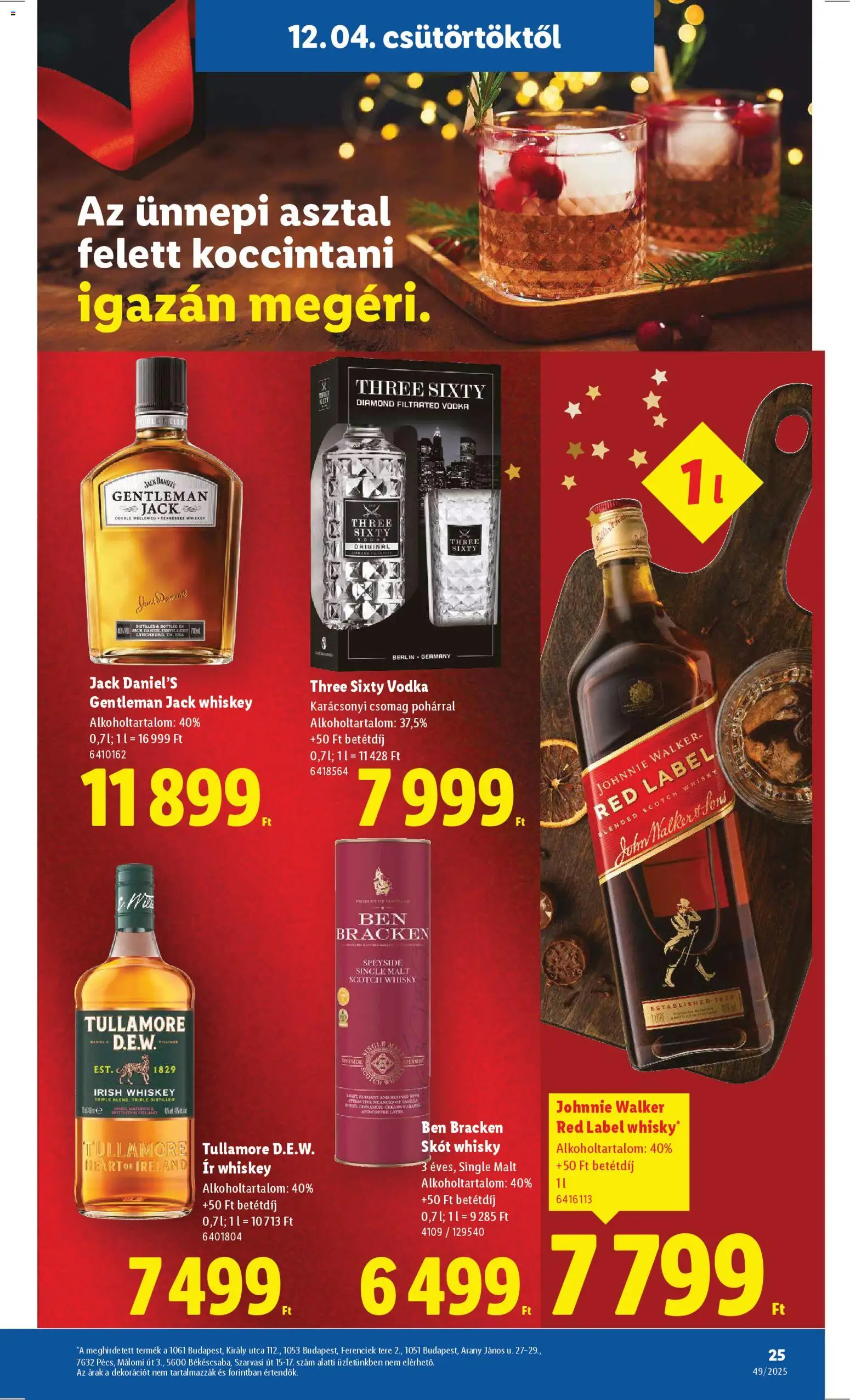 Lidl akciós ujság - amely érvényes a következő dátumtól: 04.12.2025 | Oldal: 25 | Termékek: Whiskey, Irish whiskey, Asztal, Whisky