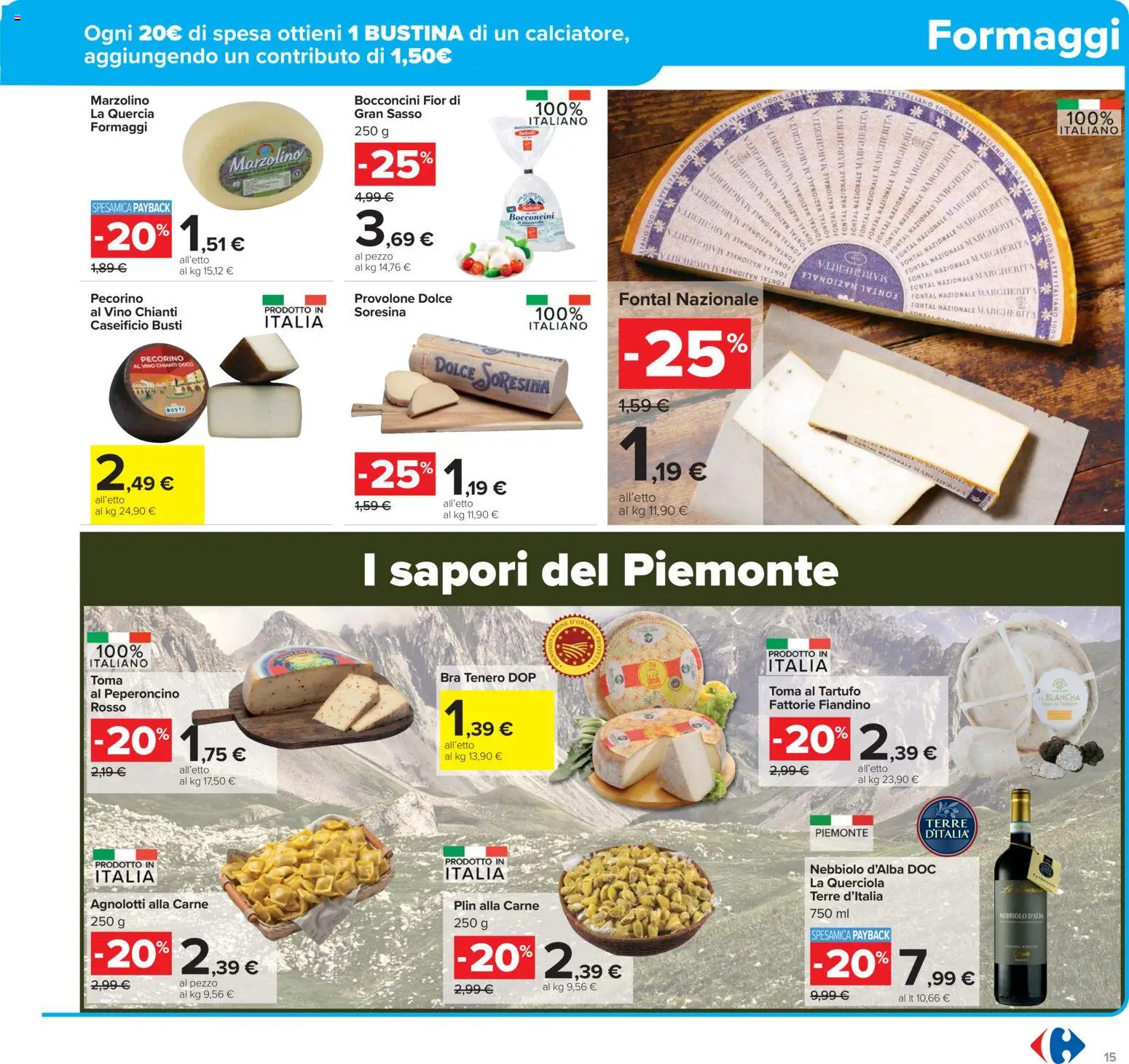 Volantino Carrefour del 17.11.2025 | Pagina: 15 | Prodotti: Provolone, Latte, Vino, Pecorino
