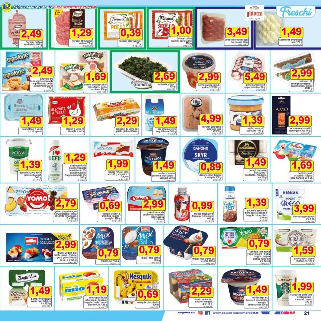 Volantino Pewex del 17.09.2025 | Pagina: 21 | Prodotti: Prosciutto Crudo, Caffè, Frutta, Suino