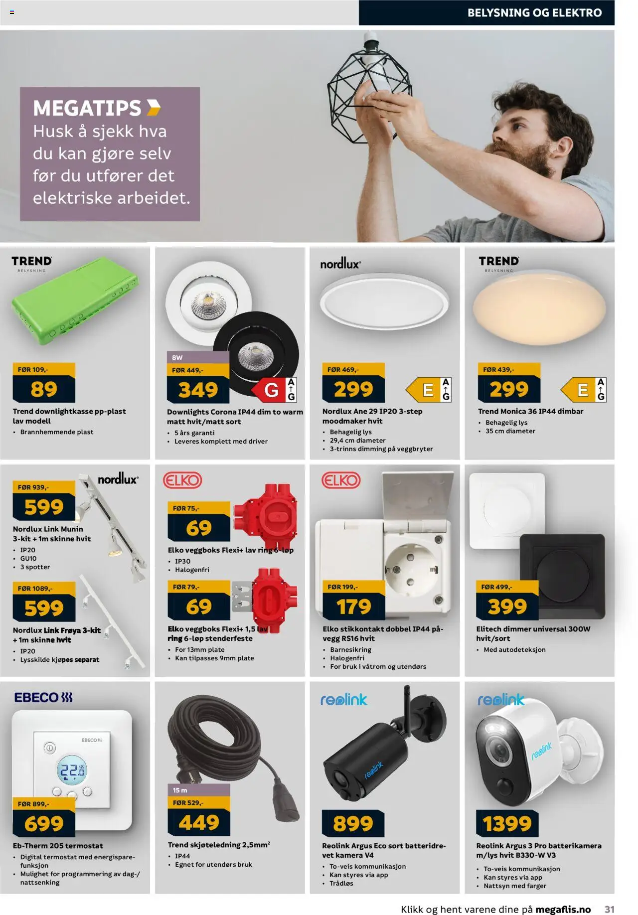  | Side: 31 | Produkter: Skjøteledning, Dimmer, Plate, Lys