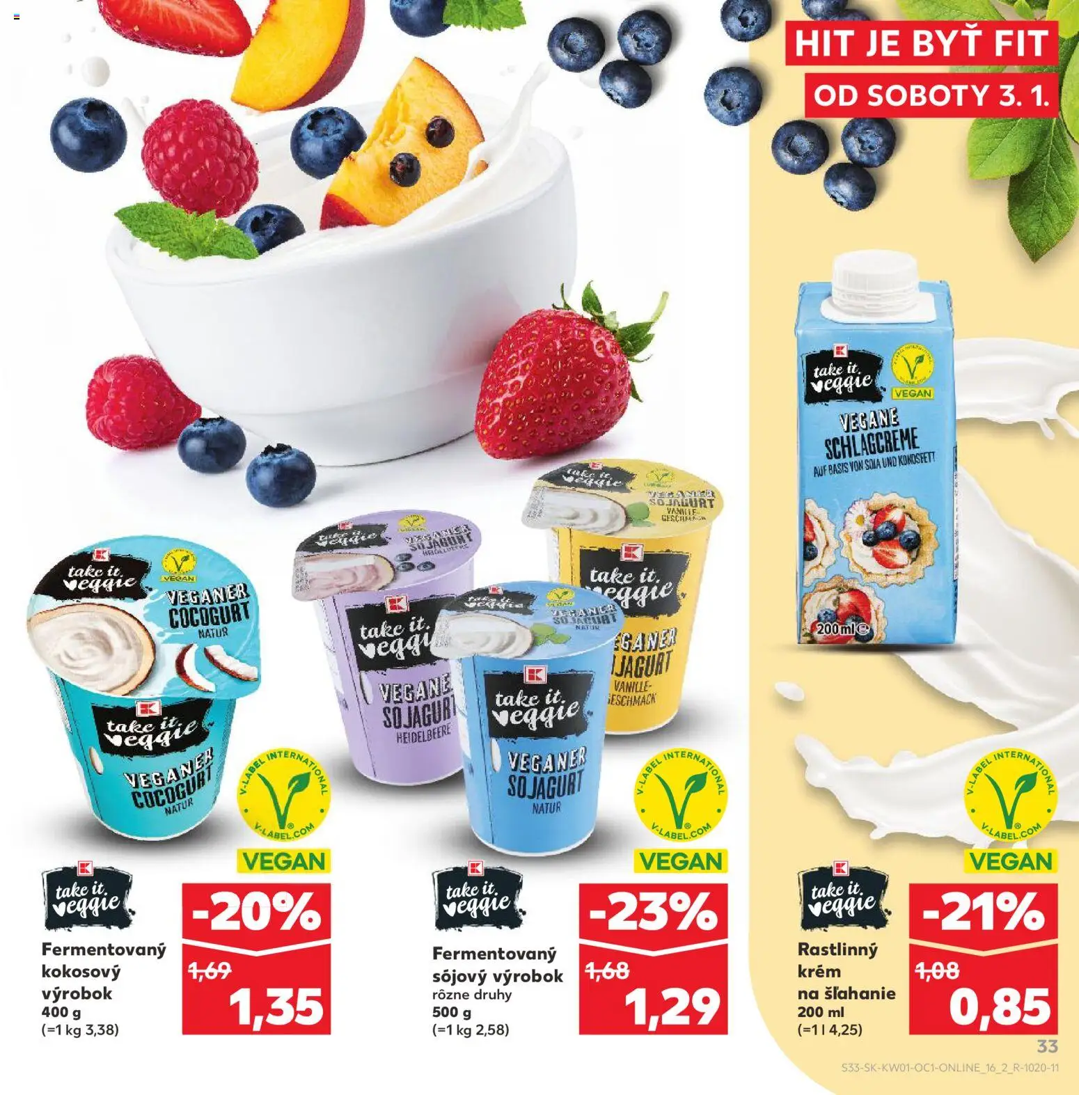 Kaufland SK akciós ujság - amely érvényes a következő dátumtól: 03.01.2026 | Oldal: 33 | Termékek: Vegán