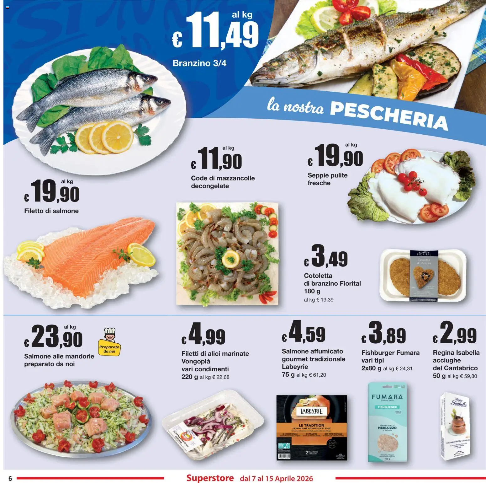 Volantino Sì con Te del 07.04.2026 | Pagina: 6 | Prodotti: Salmone affumicato, Mazzancolle, Branzino, Mandorle