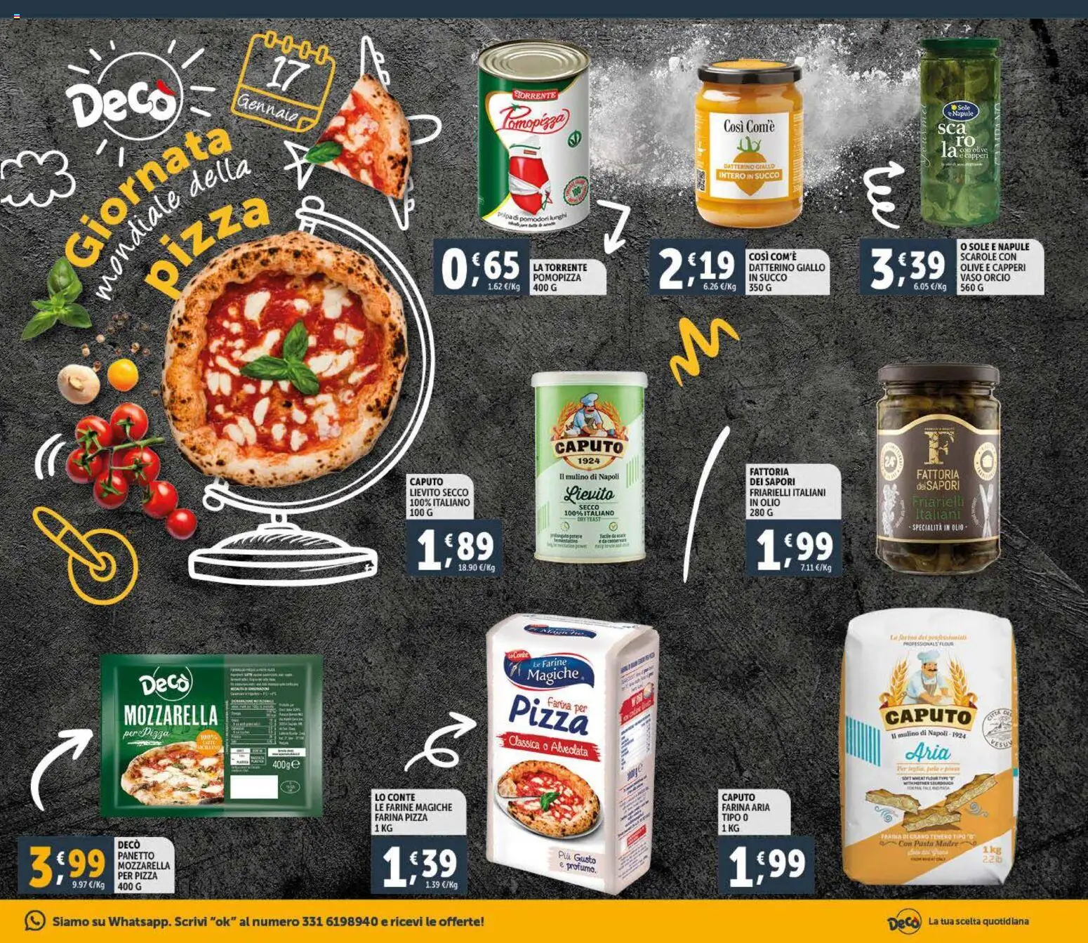 Volantino Decò del 11.01.2026 | Pagina: 15 | Prodotti: Pizza, Tè, Mozzarella, Pomodori