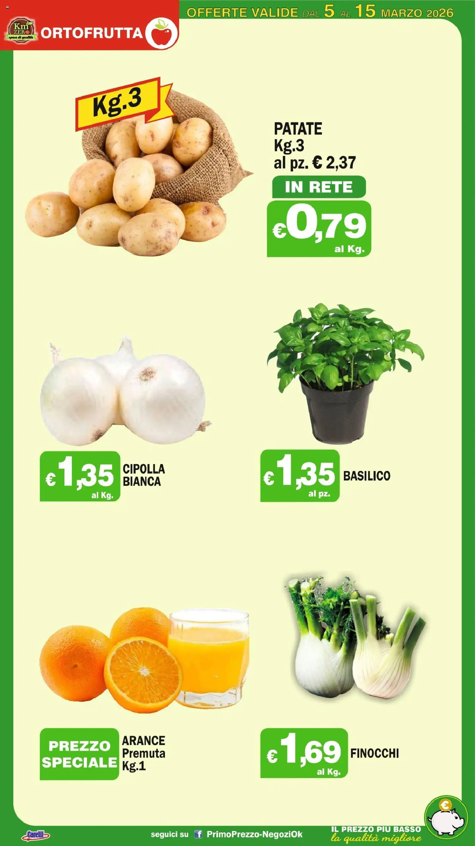 Volantino Primo Prezzo del 05.03.2026 | Pagina: 29 | Prodotti: Arance, Patate, Basilico, Finocchi