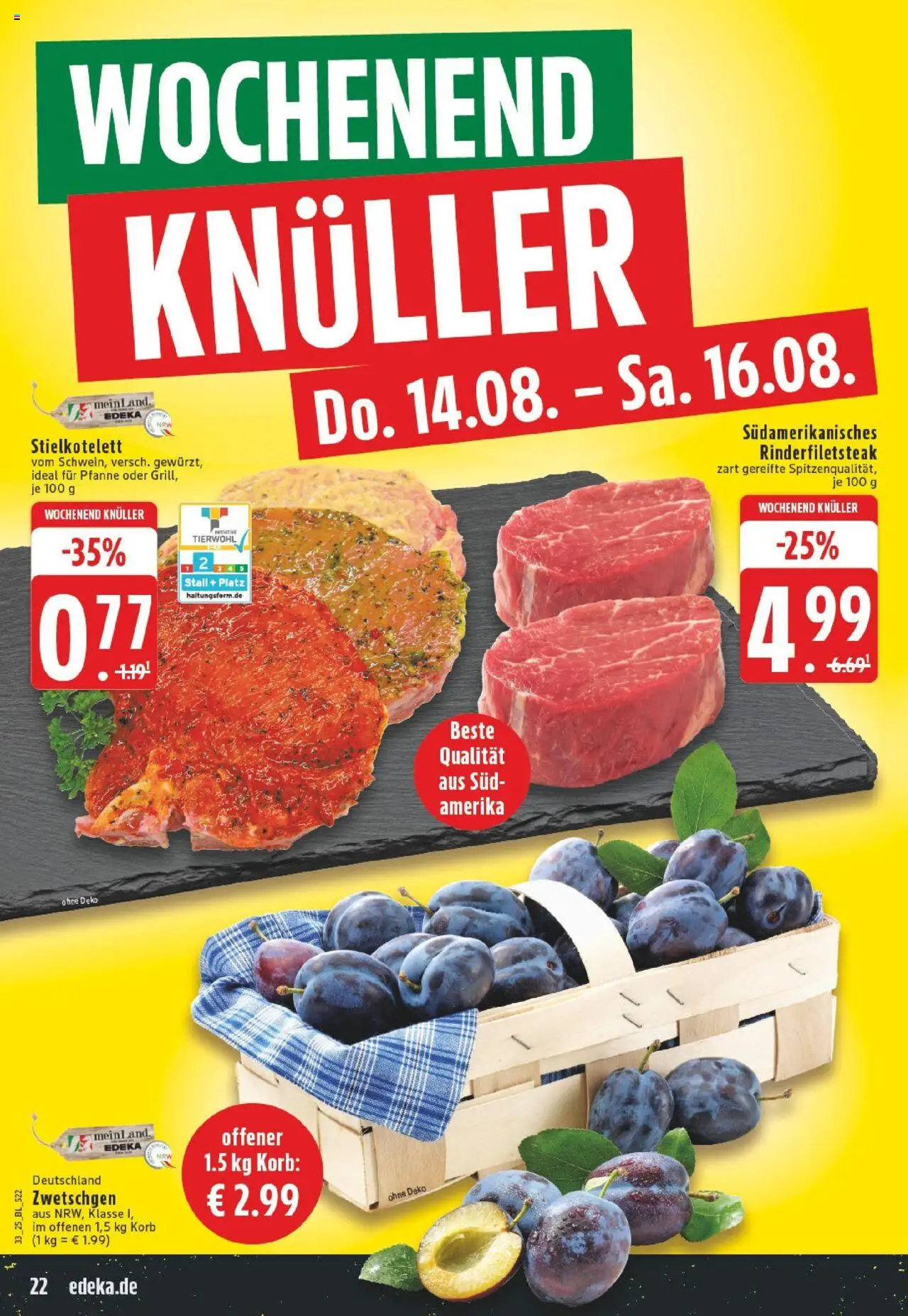 Edeka prospekt Krefeld	 - gültig ab dem 11.08.2025 | Seite: 22 | Produkte: Korb, Zwetschgen, Steak