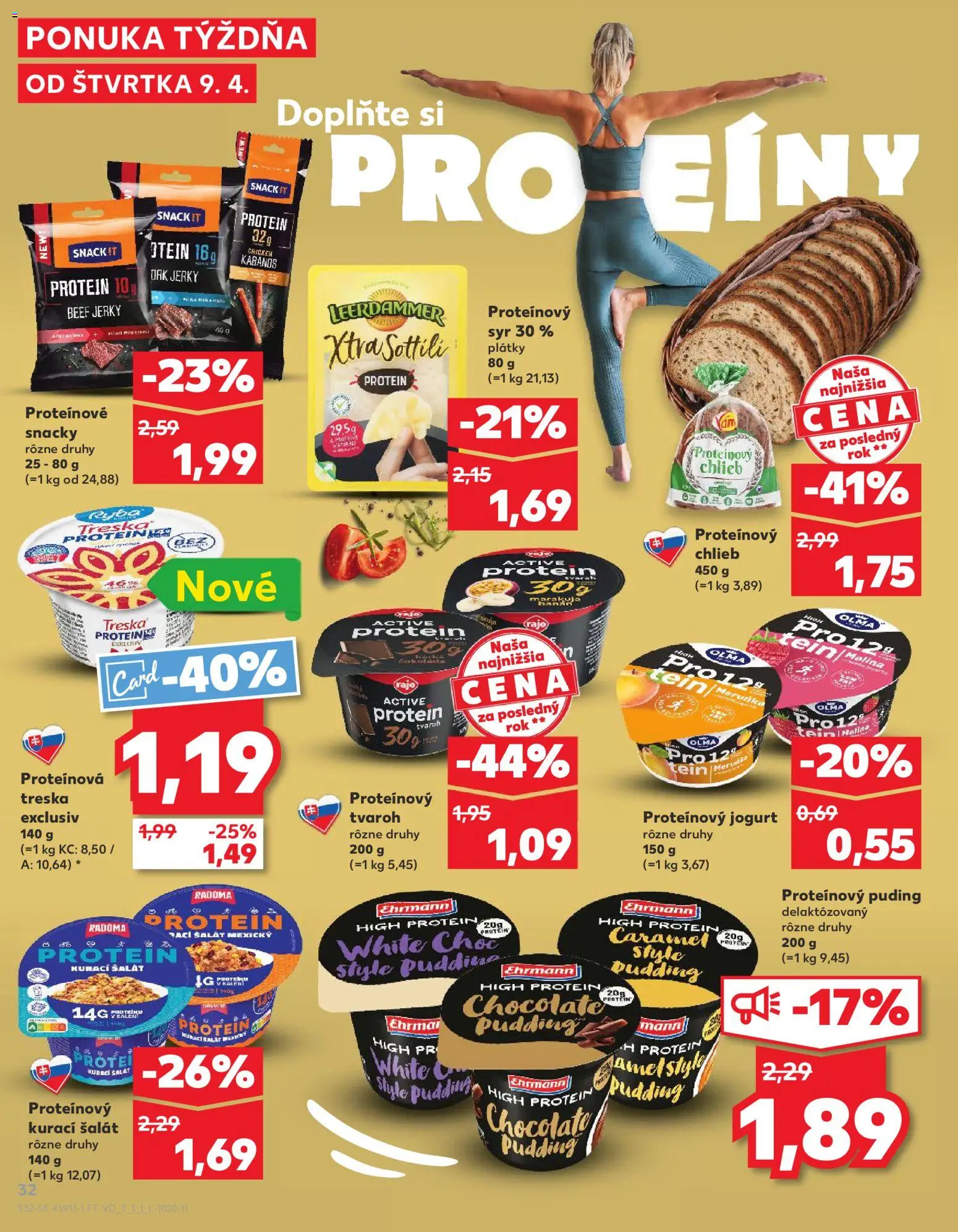 Nové Kaufland akcie – leták je platný od 09.04.2026 | Strana: 32 | Produkty: Syr, Jogurt, Tvaroh, Treska