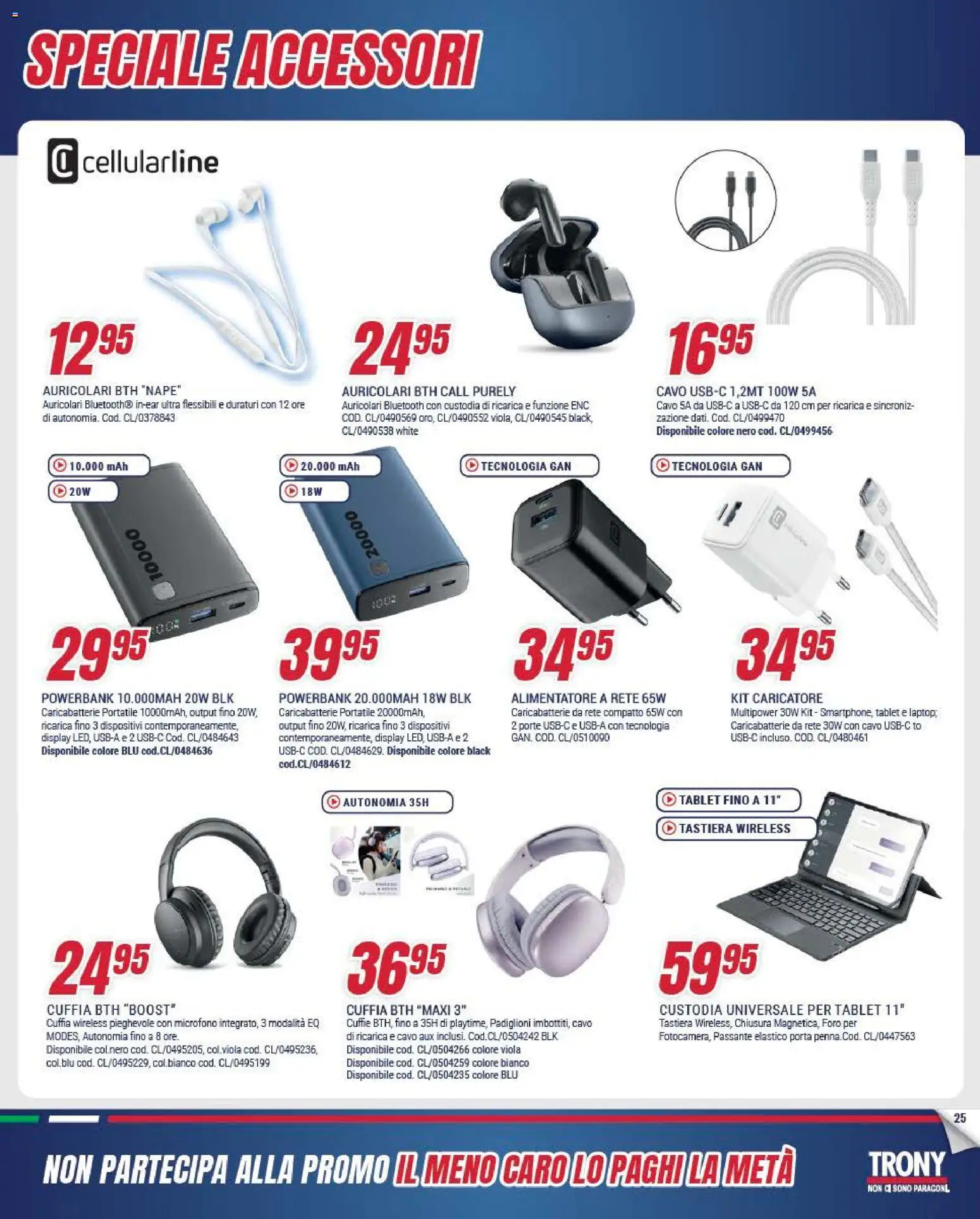 Volantino Trony del 19.02.2026 | Pagina: 25 | Prodotti: Tastiera, Cuffie, Cavo, Microfono