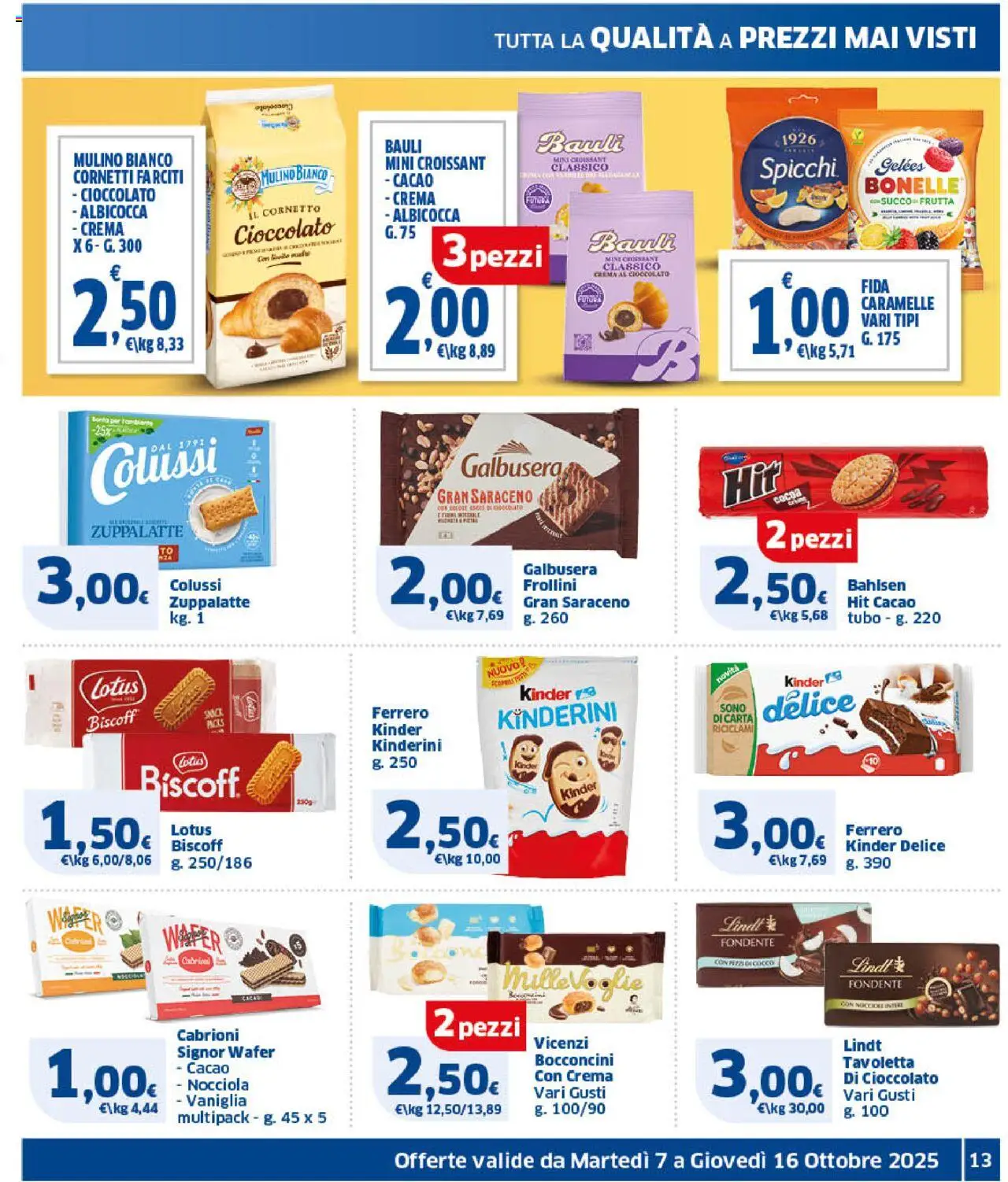 Volantino SIGMA del 07.10.2025 | Pagina: 13 | Prodotti: Succo, Cornetto, Tubo, Cacao