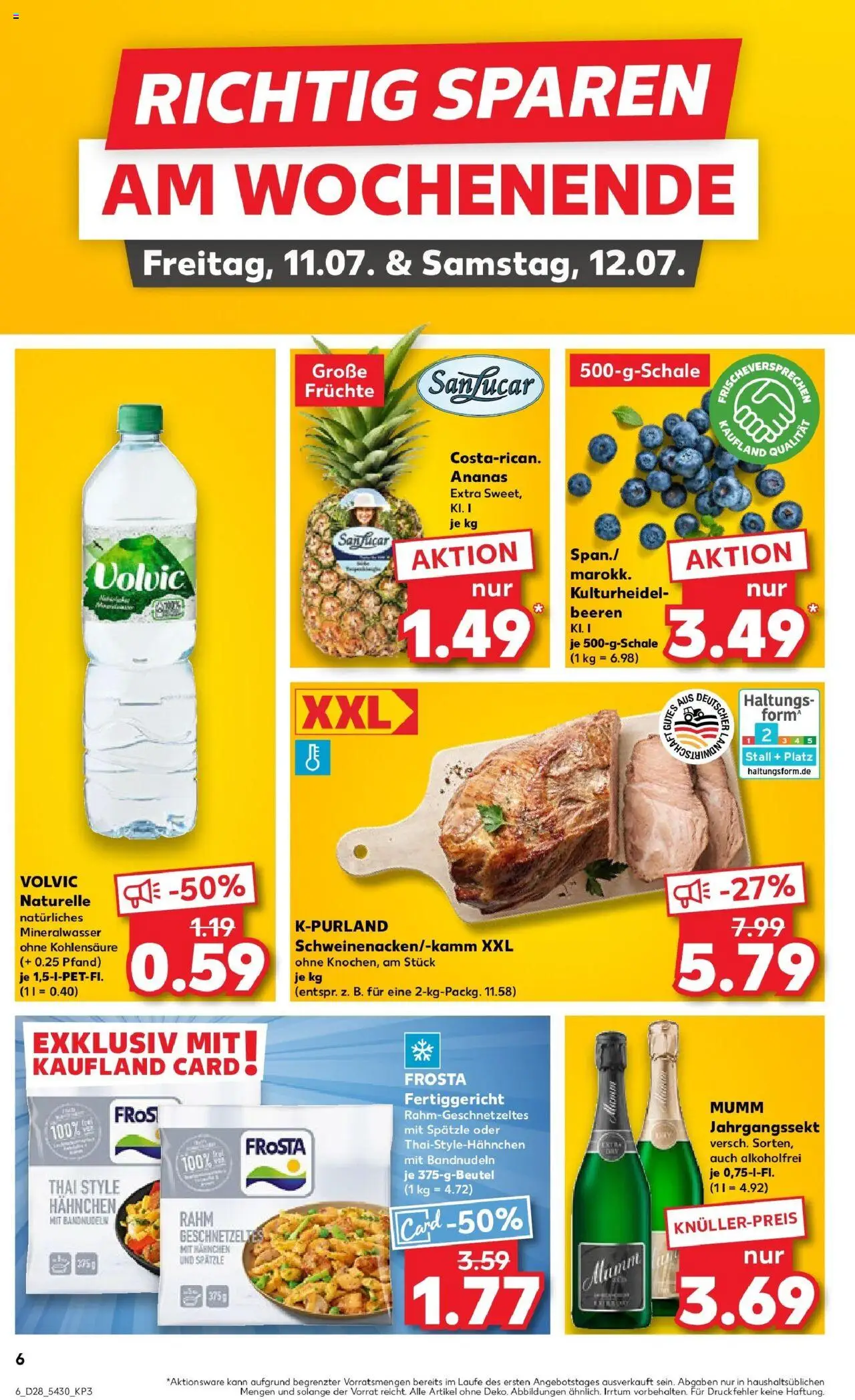 Kaufland prospekt Neu-Ulm	 - gültig ab dem 09.07.2025 | Seite: 6 | Produkte: Hahnchen, Ananas, Mineralwasser, Frosta