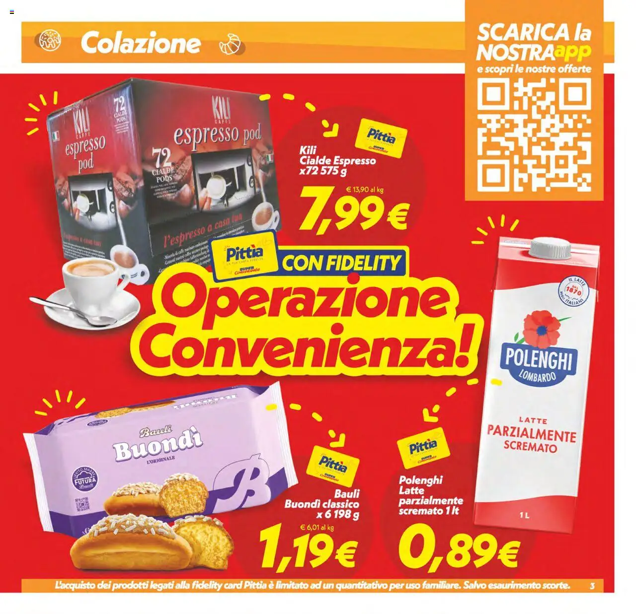 Volantino SuperConveniente del 23.09.2025 | Pagina: 3 | Prodotti: Caffè, Latte