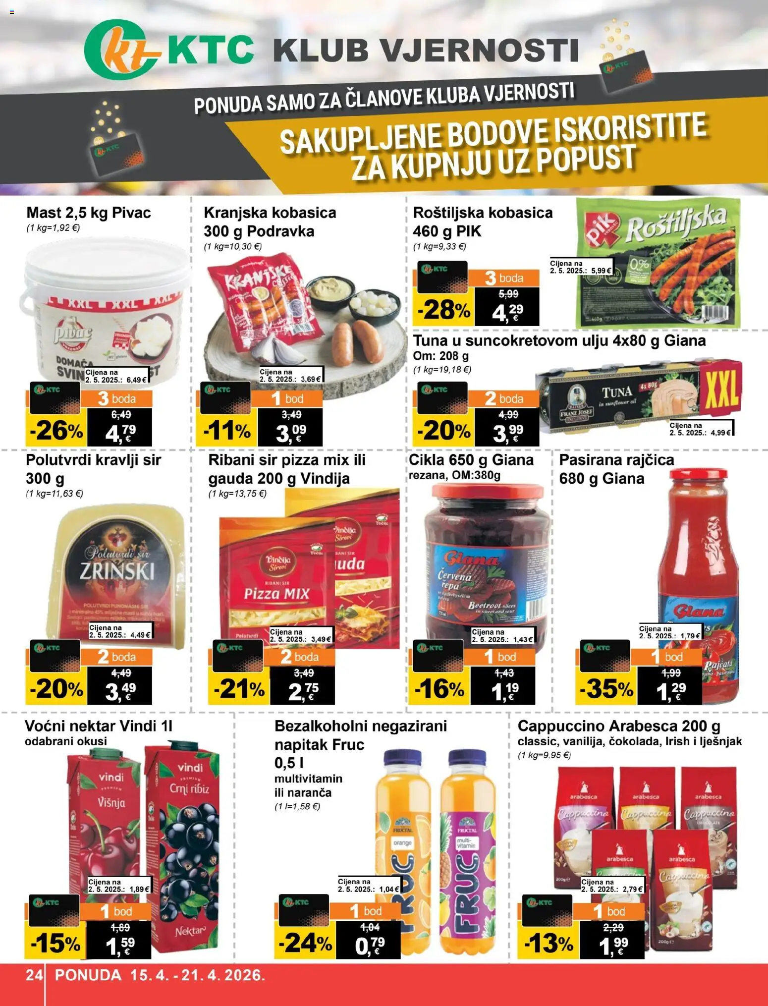 KTC katalog | vrijedi od 15.04.2026 | Stranica: 24 | Proizvodi: Gauda, Podravka, Kranjska kobasica, Rajčica