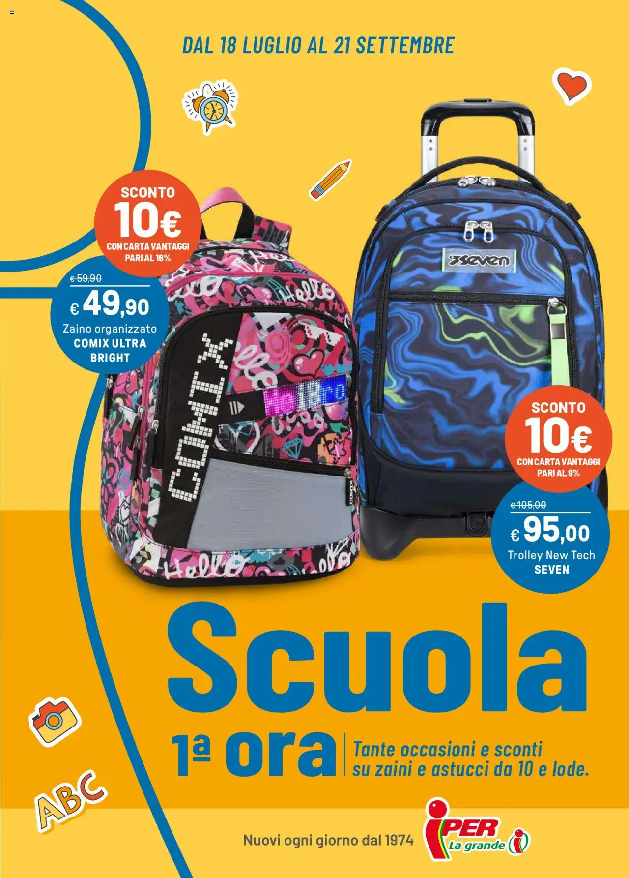 Volantino Iper del 17.07.2025 | Pagina: 1 | Prodotti: Zaino, Trolley