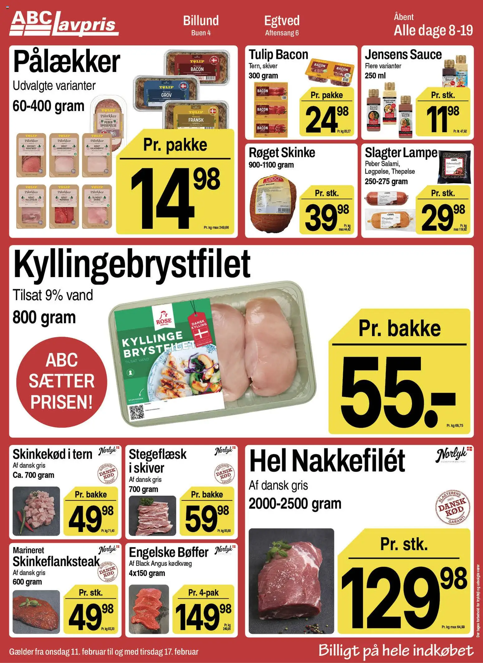 Abc Lavpris tilbudsavis – gyldig fra 11.02.2026 | Side: 5 | Produkter: Skinke, Rullepølse, Nakkefilet, Bacon