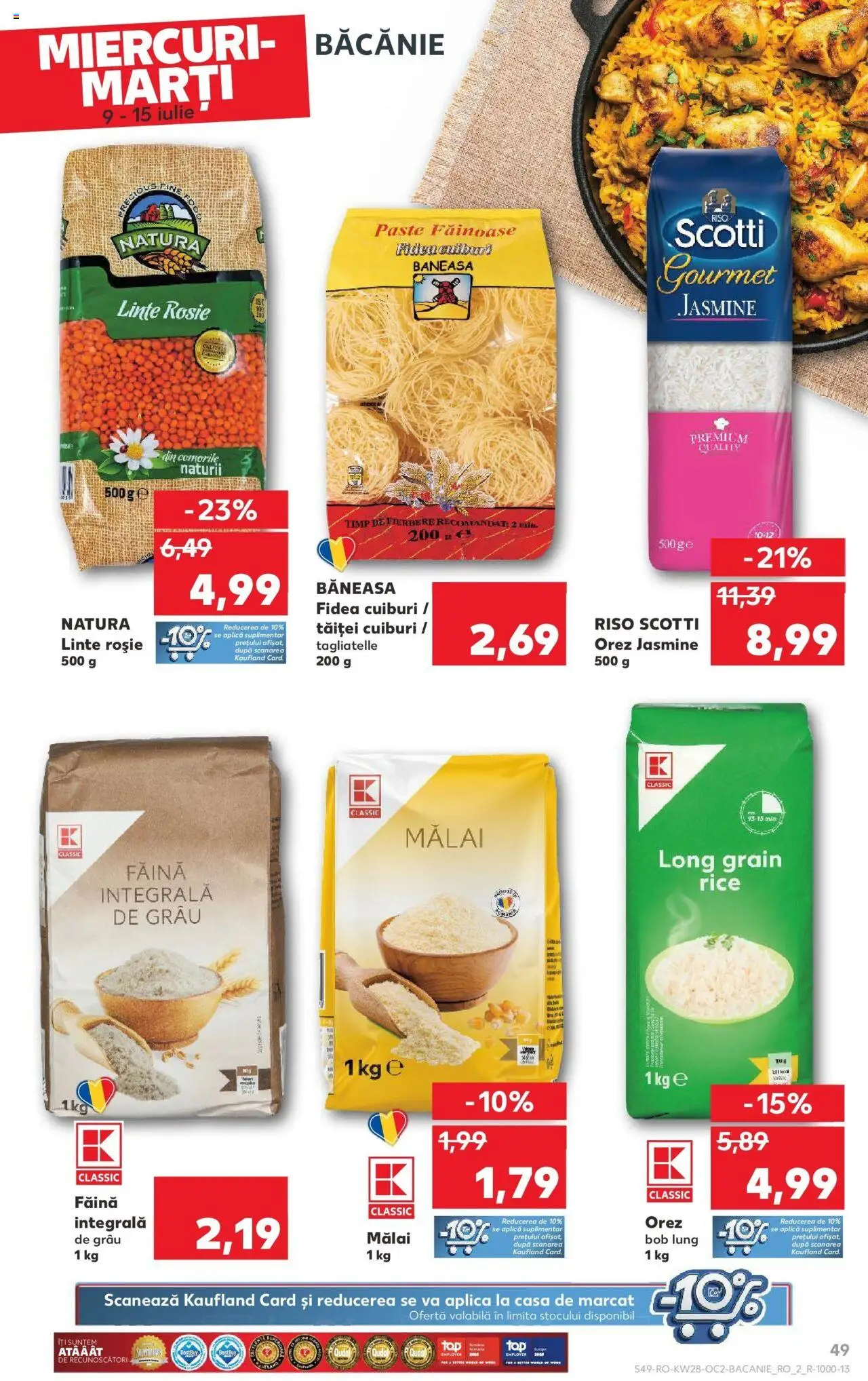 Catalog Kaufland - Bucureşti – valabil de la 09.07.2025 | Pagină: 49 | Produse: Făină, Orez, Mălai, Paste