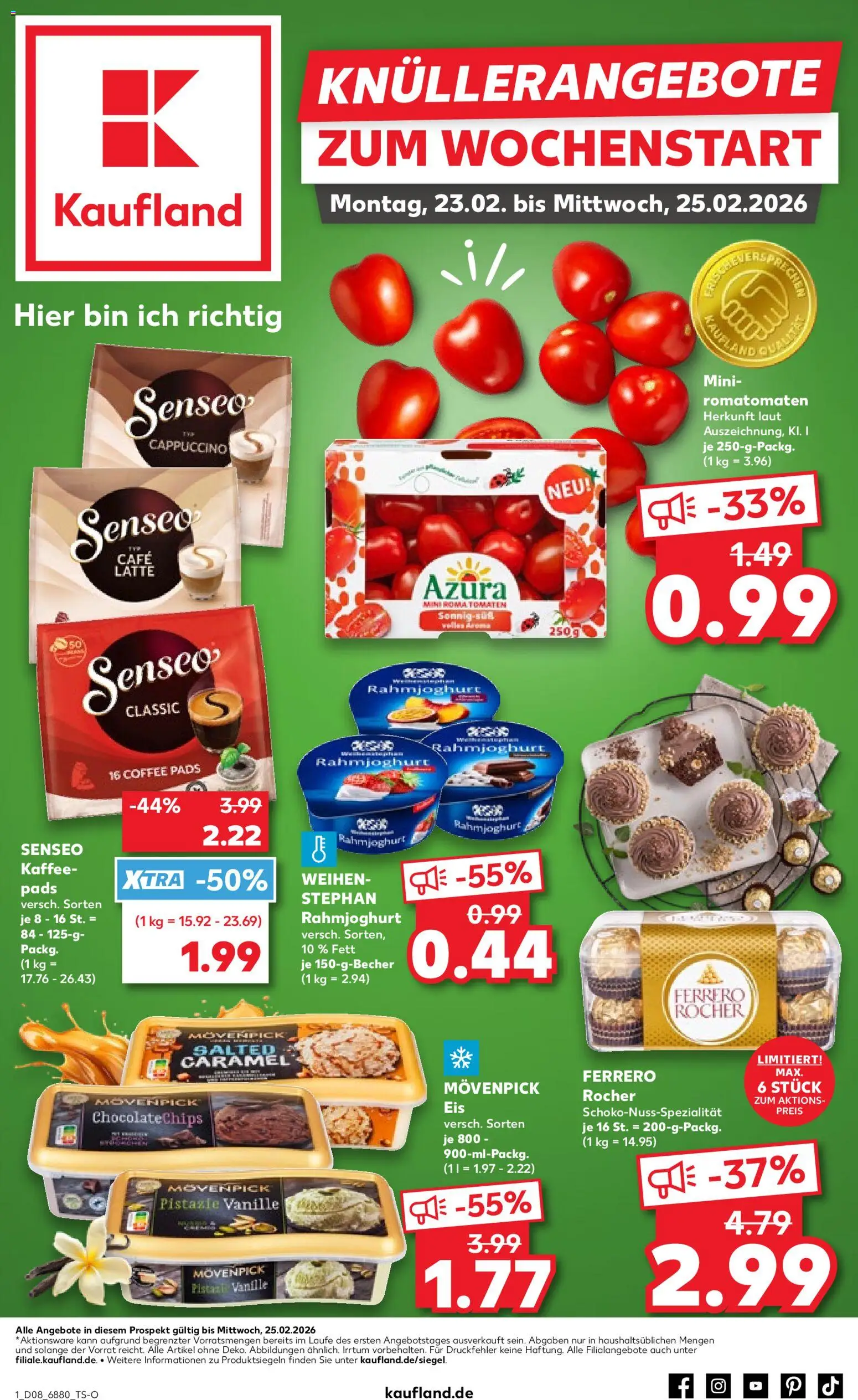 Kaufland prospekt Völklingen	 – gültig ab 22.02.2026 | Seite: 1 | Produkte: Kaffeepads, Ferrero rocher, Tomaten, Eis