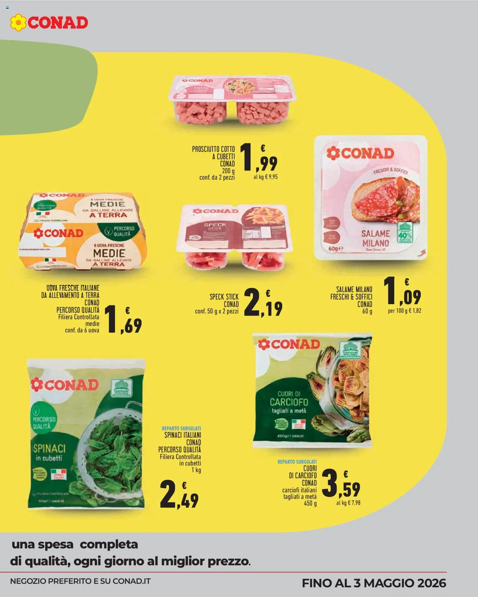 Volantino Conad del 18.02.2026 | Pagina: 5 | Prodotti: Speck, Prosciutto Cotto, Uova, Salame