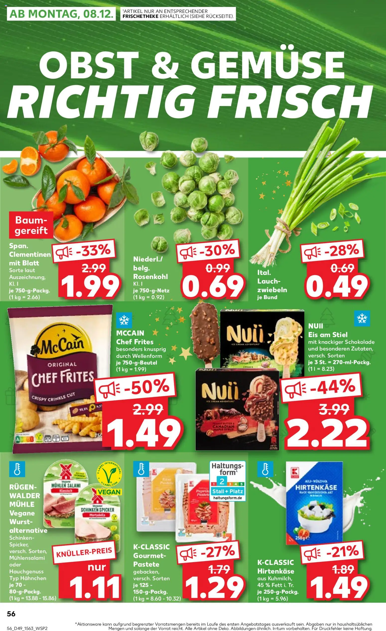 Kaufland prospekt Kiel	 – gültig ab 04.12.2025 | Seite: 56 | Produkte: Schokolade, Zwiebeln, Schinken, Eis