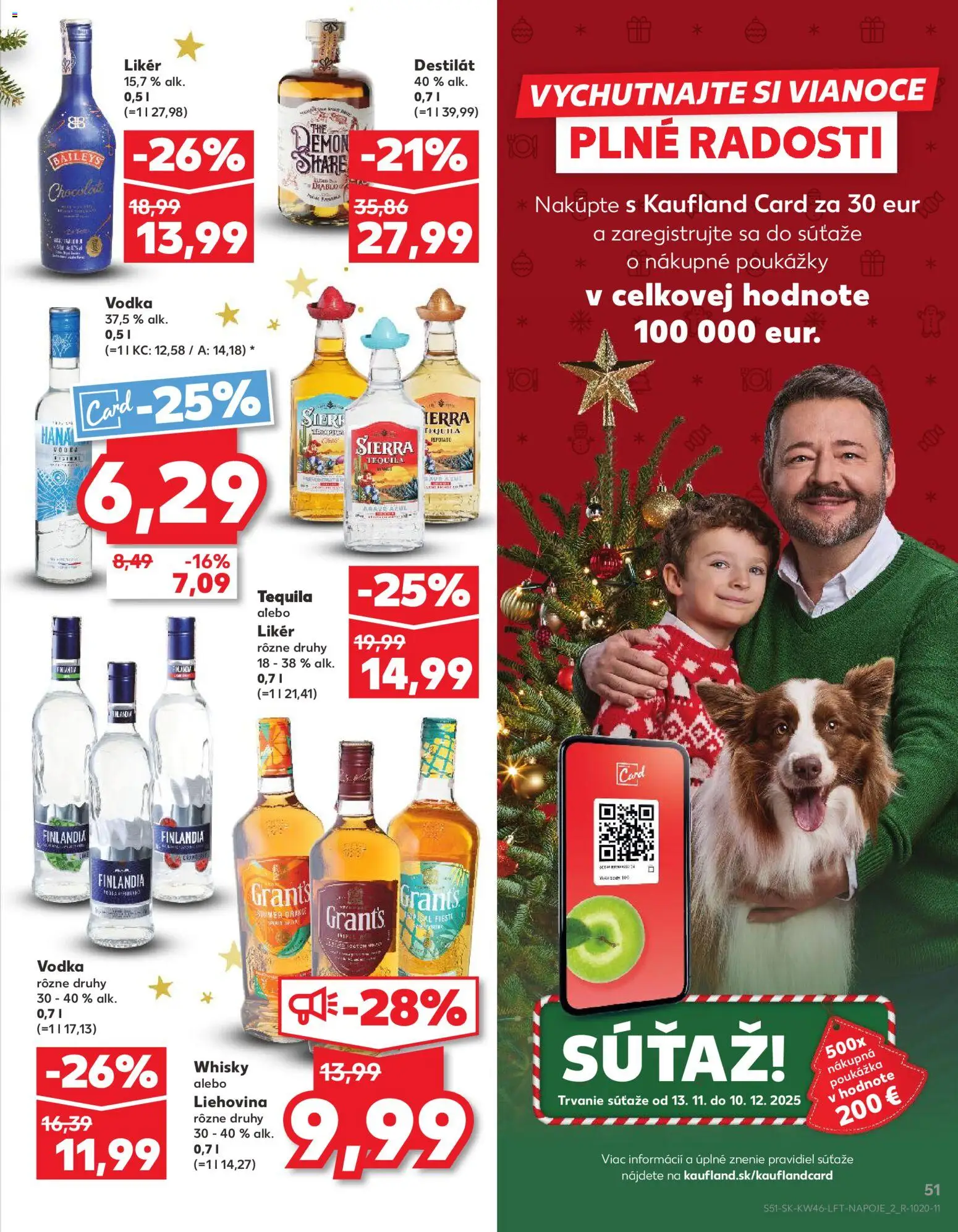 Kaufland SK akciós ujság - amely érvényes a következő dátumtól: 13.11.2025 | Oldal: 51 | Termékek: Tequila, Vodka, Whisky
