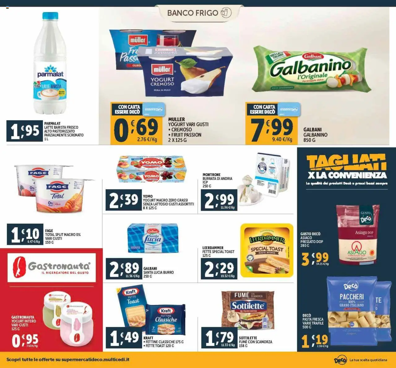 Volantino Decò del 12.09.2025 | Pagina: 8 | Prodotti: Yogurt, Latte, Burro, Pera