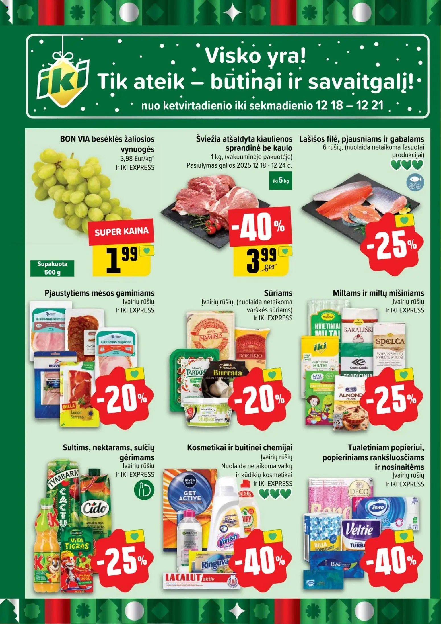 IKI akcijos nuo 15.12.2025 | Puslapis: 56 | Prekių: Vynuogės, Lašišos, Kumpis, Miltai