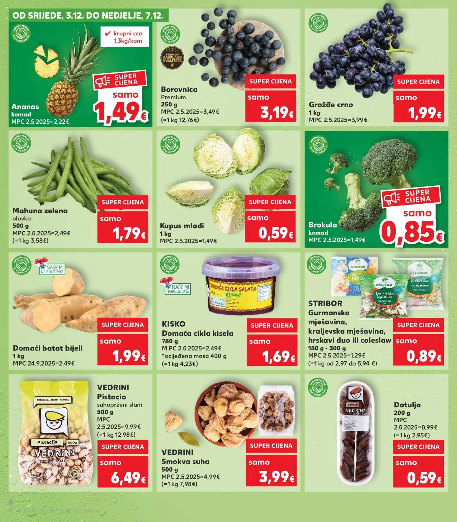 Kaufland katalog | vrijedi od 03.12.2025 | Stranica: 8 | Proizvodi: Mahuna, Cikla, Borovnica, Datulja