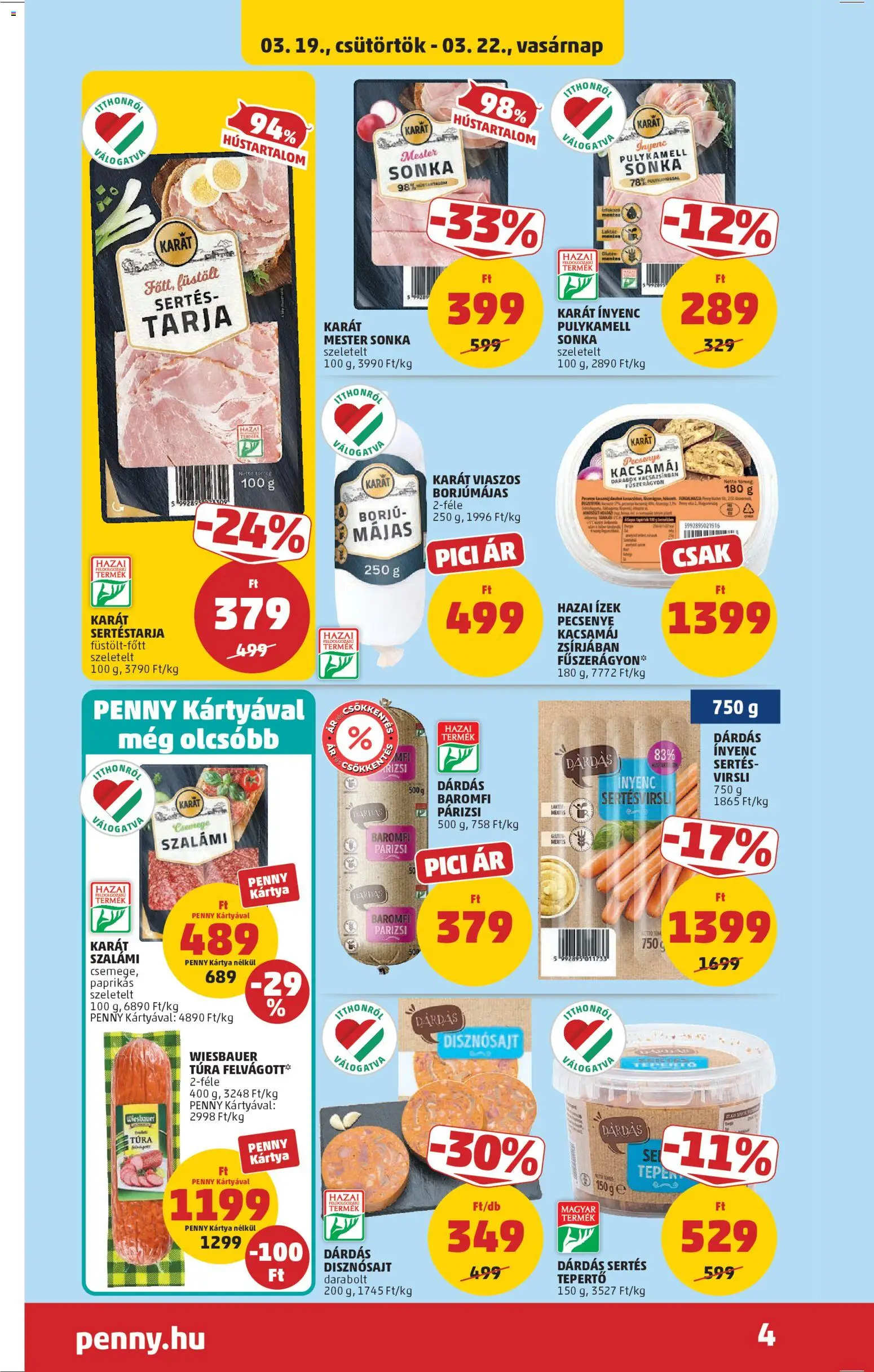 PENNY akciós ujság - amely érvényes a következő dátumtól: 19.03.2026 | Oldal: 4