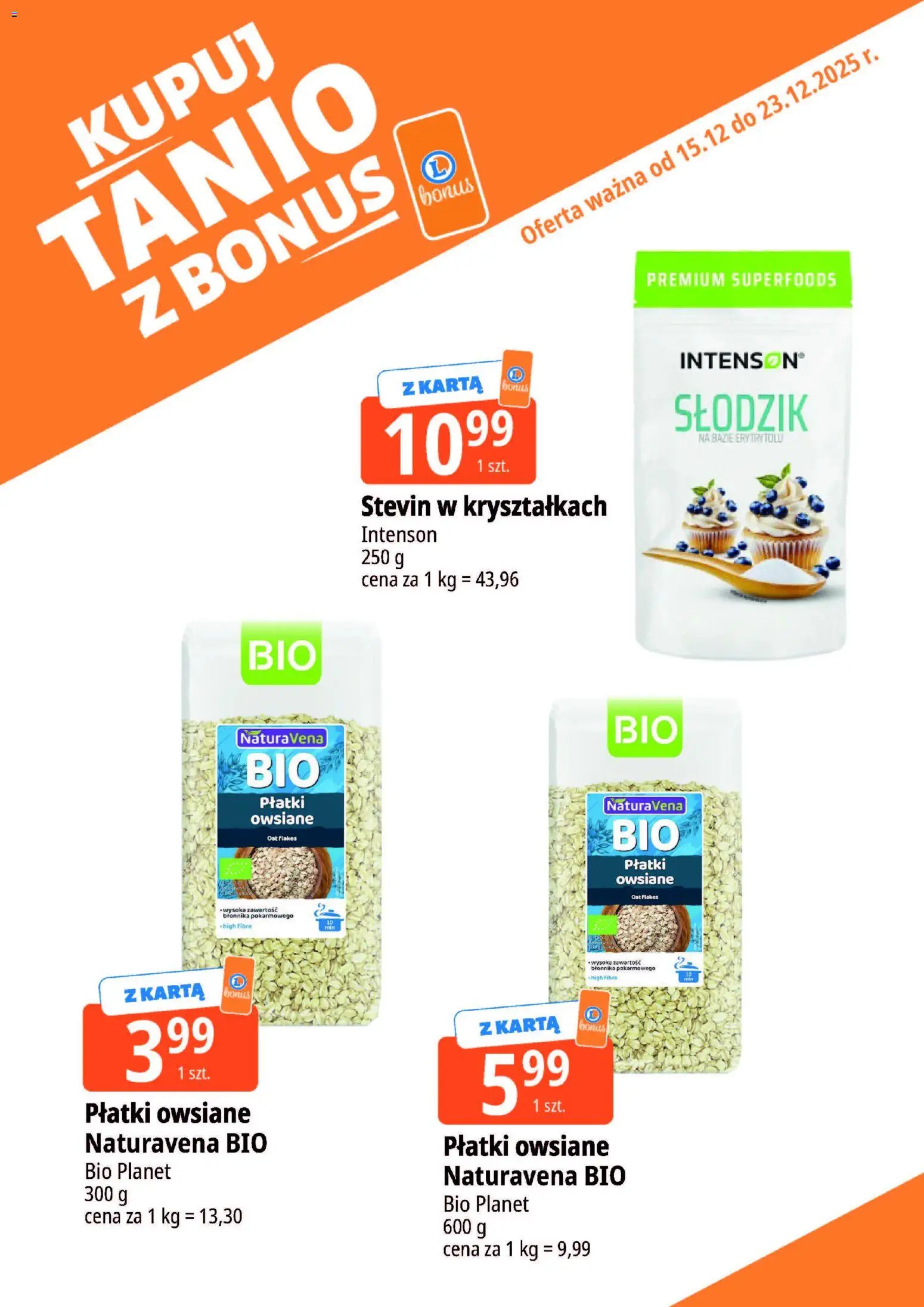 E.Leclerc Gazetka - Warszawa Ursynów kupony dodatkowe od 15.12.2025 | Strona: 9 | Produkty: Karta, Płatki owsiane, Płatki owsiane bio, Płatki