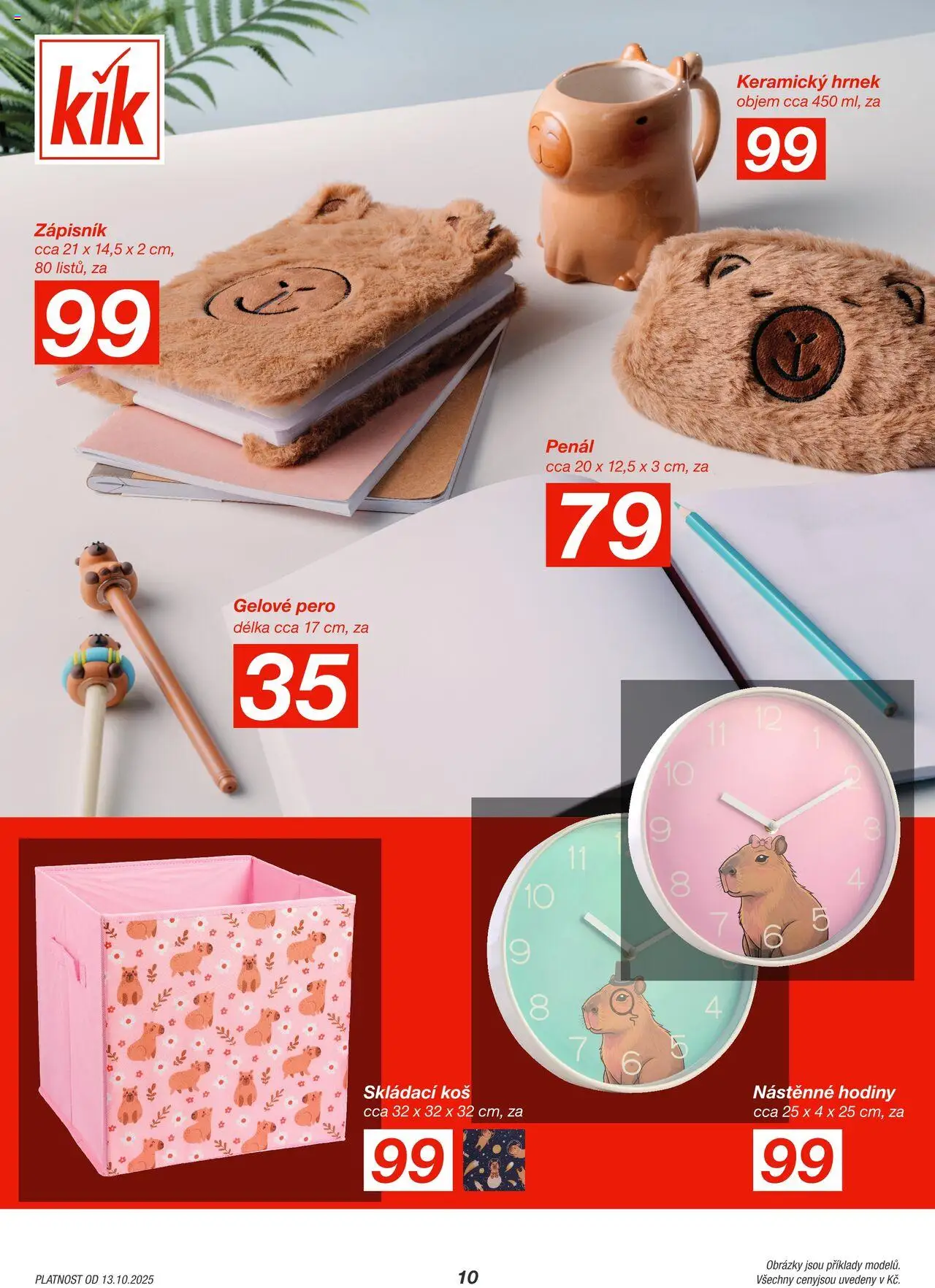 Kik leták od 13.10.2025 | Strana: 10 | Produkty: Penál, Hodiny, Pero, Hrnek