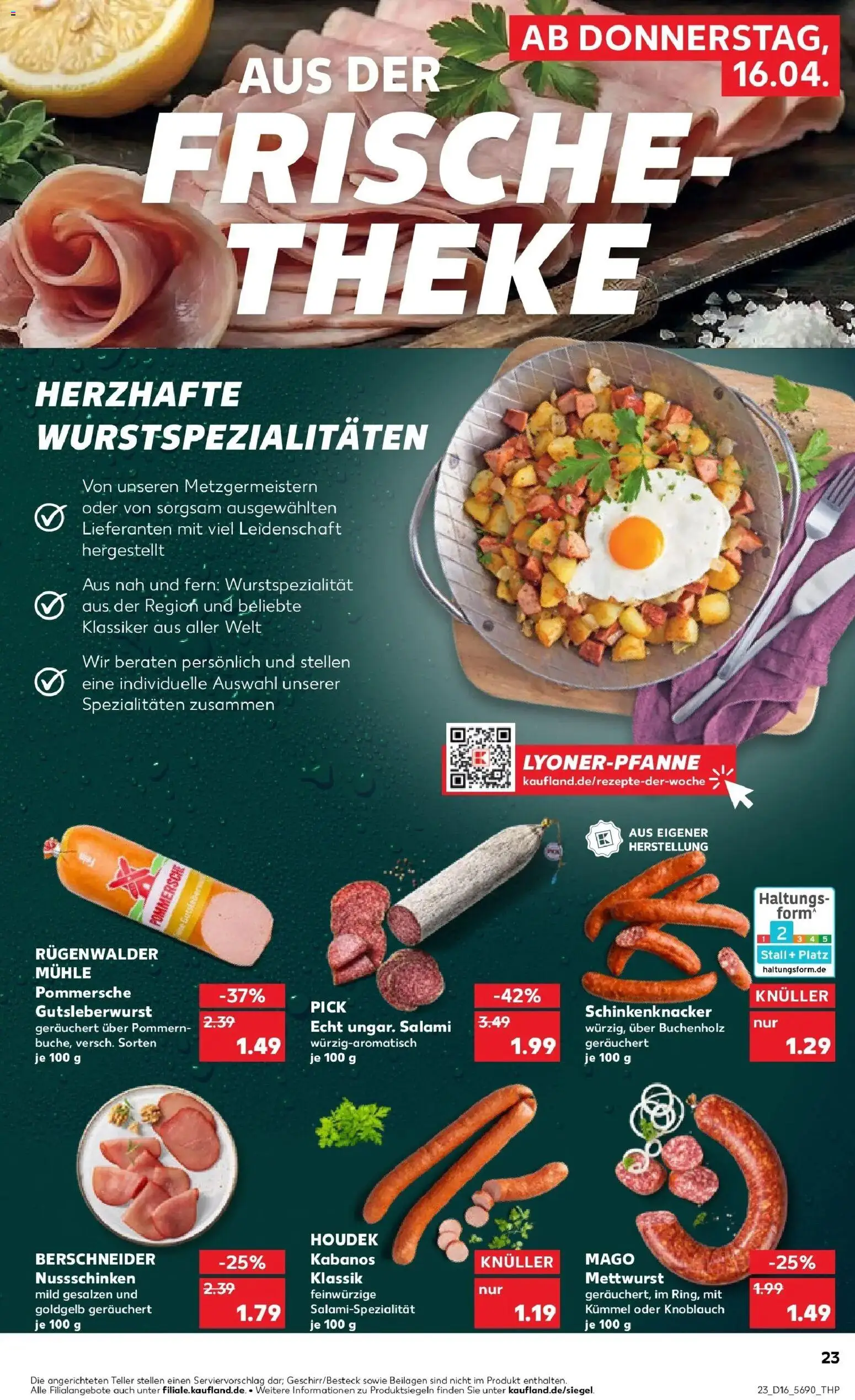 Kaufland Prospekt Dresden	 – gültig ab 16.04.2026 | Seite: 23 | Produkte: Mühle, Theke, Knoblauch, Salami