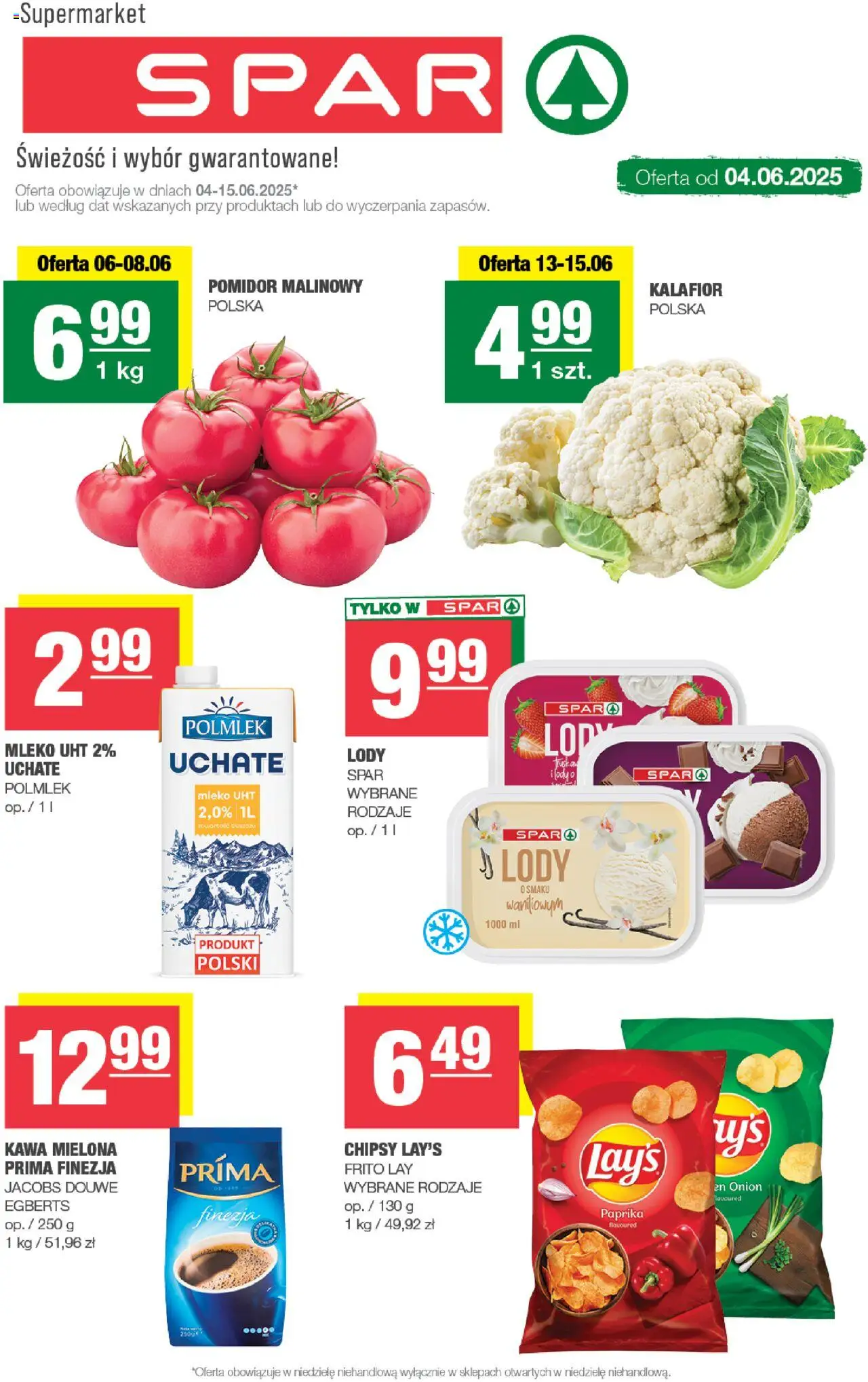 Spar Gazetka od 04.06.2025 | Strona: 1 | Produkty: Pomidor malinowy, Kalafior, Kawa, Lody