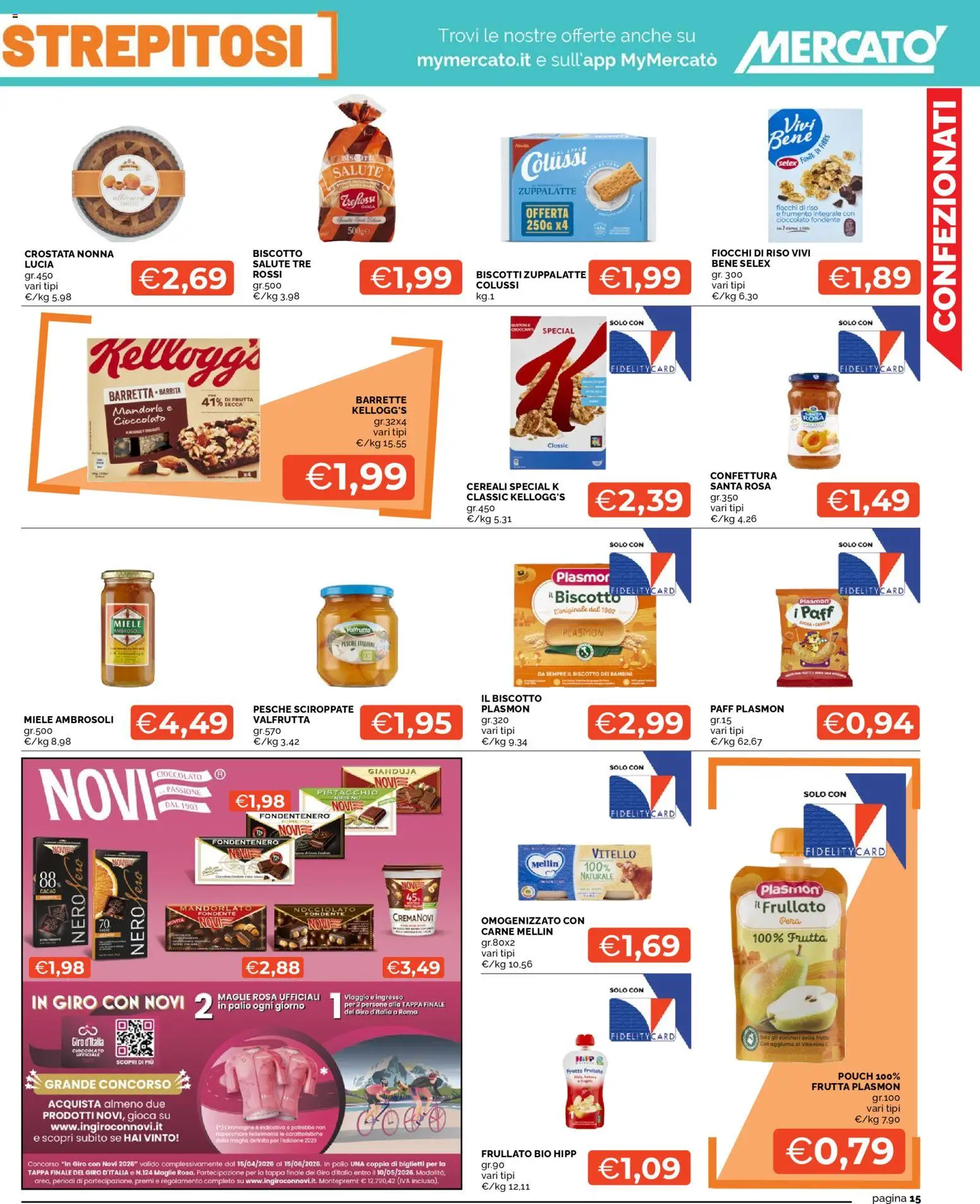 Volantino Mercatò del 23.04.2026 | Pagina: 15 | Prodotti: Riso, Biscotti, Mandorle, Barretta