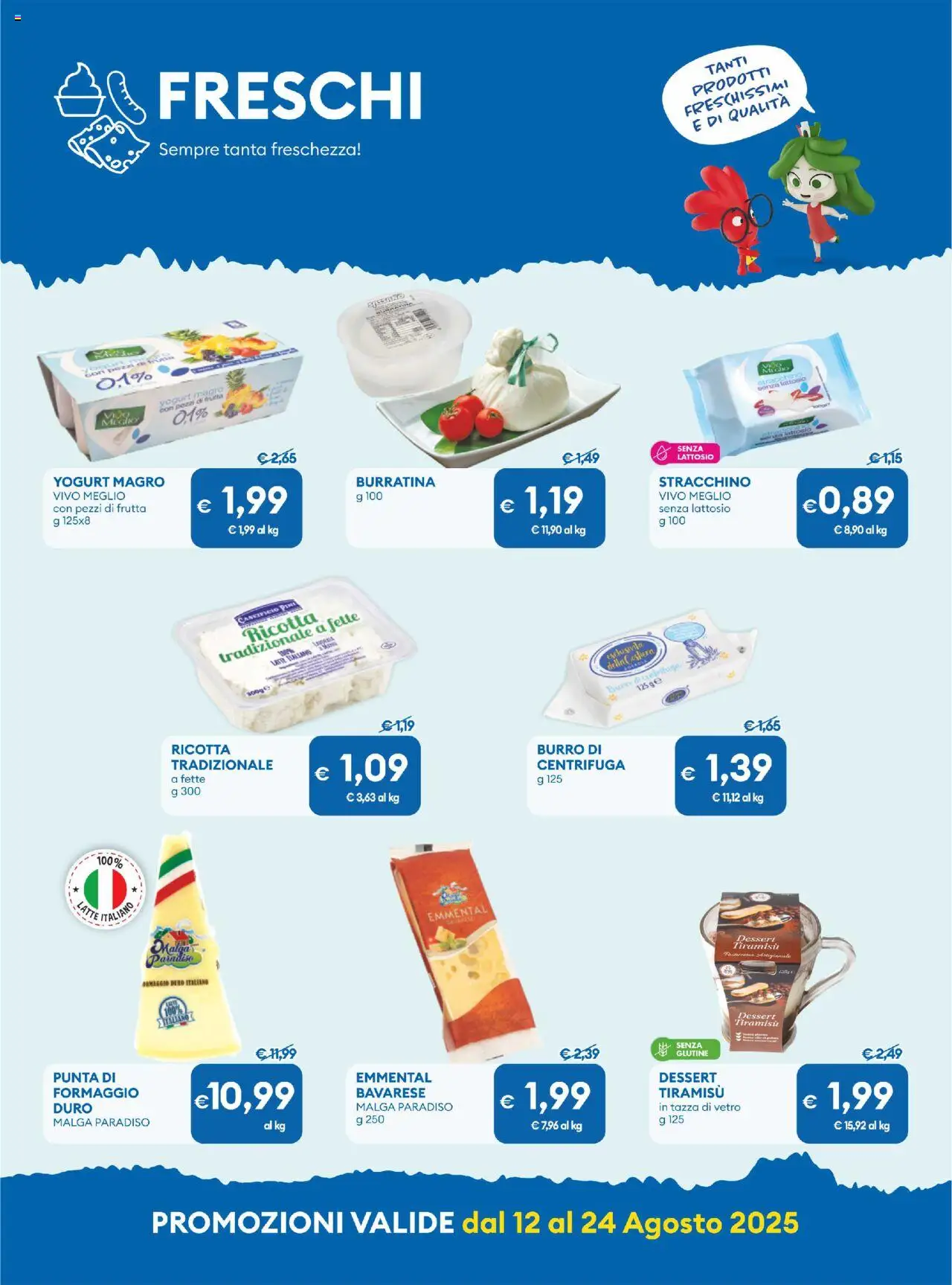 Volantino MD Discount del 12.08.2025 | Pagina: 17 | Prodotti: Centrifuga, Latte, Formaggio, Emmental