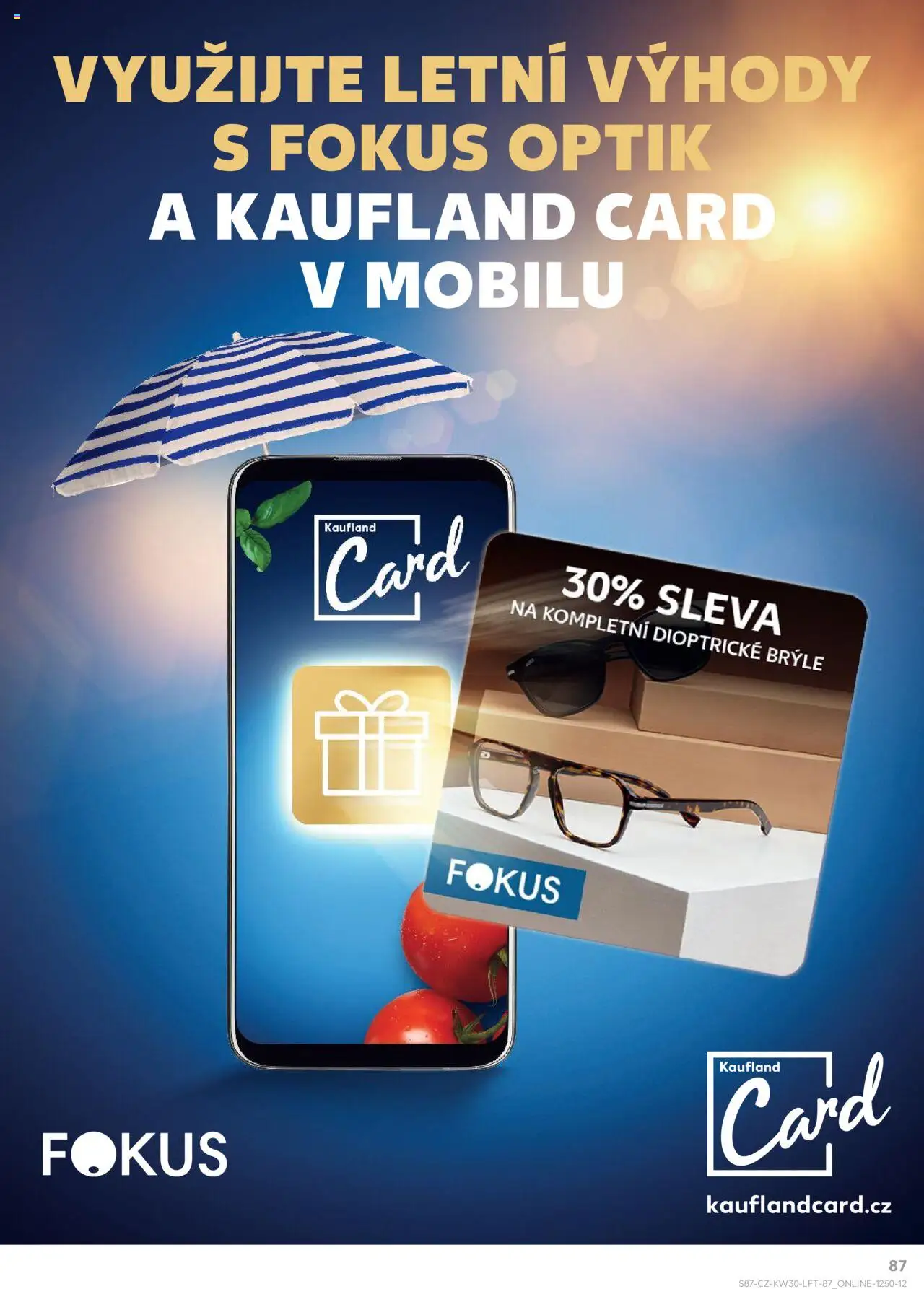 Kaufland leták - Praha 8 od 23.07.2025 | Strana: 87 | Produkty: Brýle