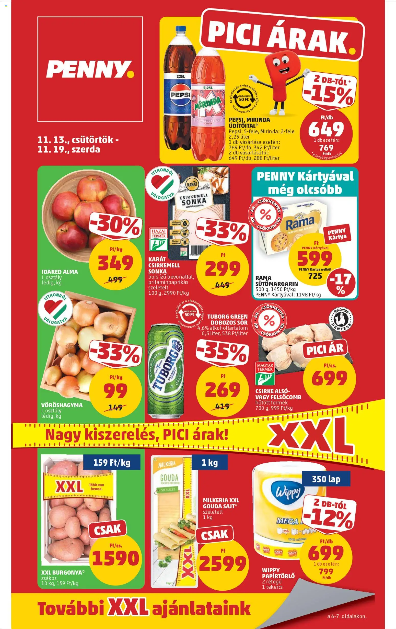 PENNY akciós ujság - amely érvényes a következő dátumtól: 13.11.2025 | Oldal: 1 | Termékek: Papírtörlő, Sonka, Dobozos sör, Csirkemell