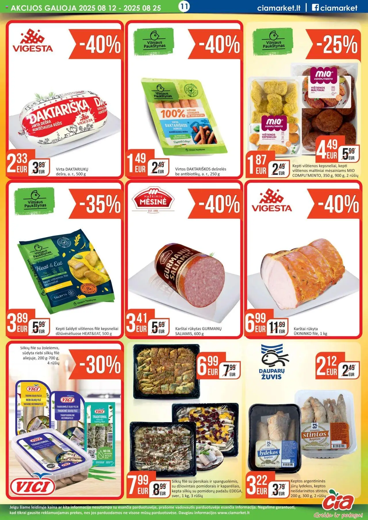 ČIA MARKET leidinys│galioja nuo 12.08.2025 | Puslapis: 11 | Prekių: Vištienos, Saliamis, Dešra, Vištiena