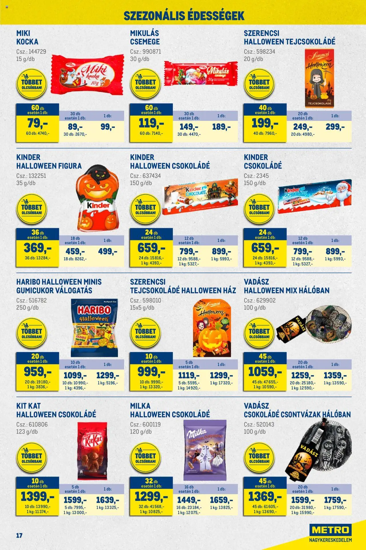 Metro akciós ujság - amely érvényes a következő dátumtól: 01.10.2025 | Oldal: 17 | Termékek: Édességek, Gumicukor, Tejcsokoládé, Csokoládé