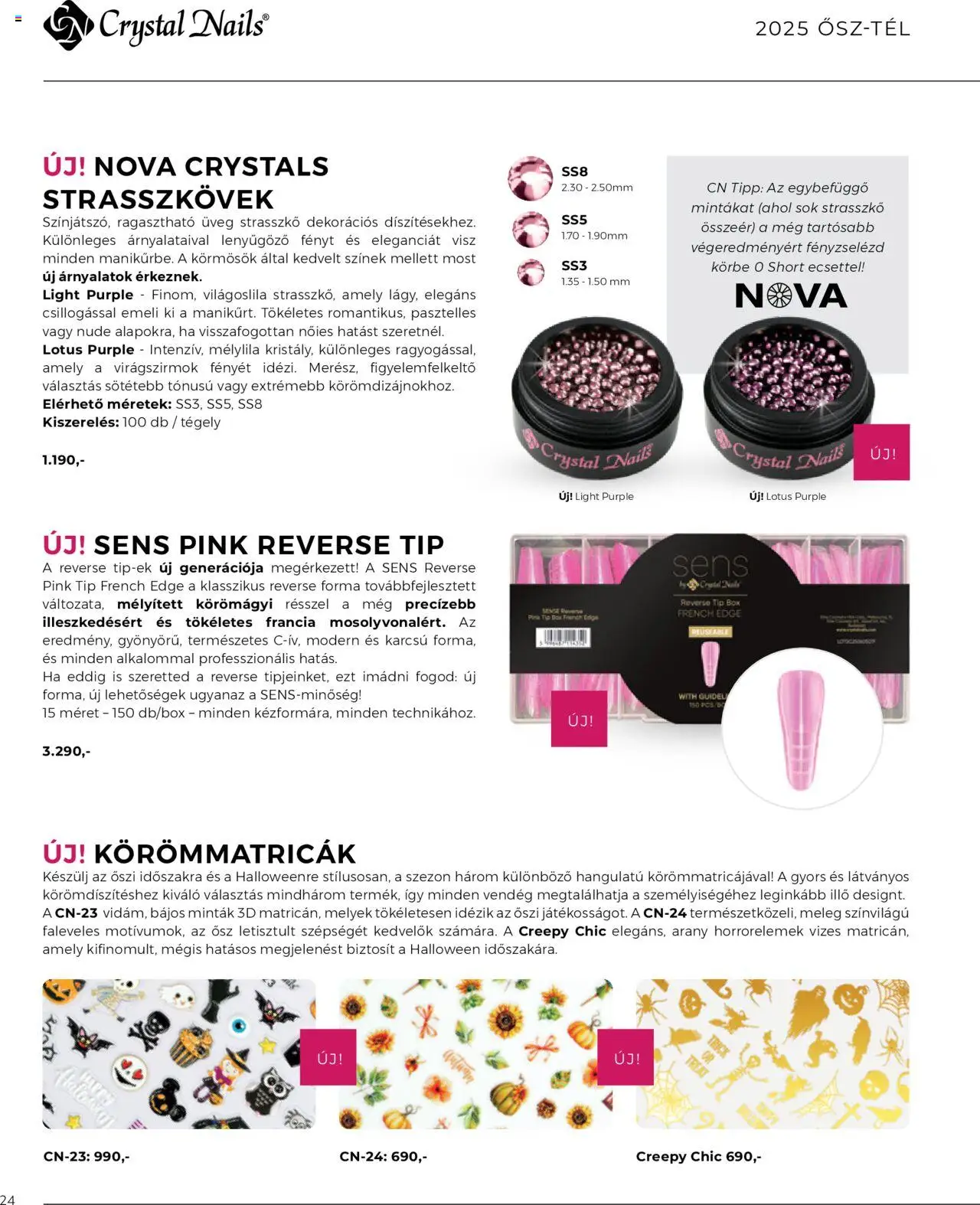 Crystal Nails akciós ujság - amely érvényes a következő dátumtól: 07.09.2025 | Oldal: 24 | Termékek: Bor