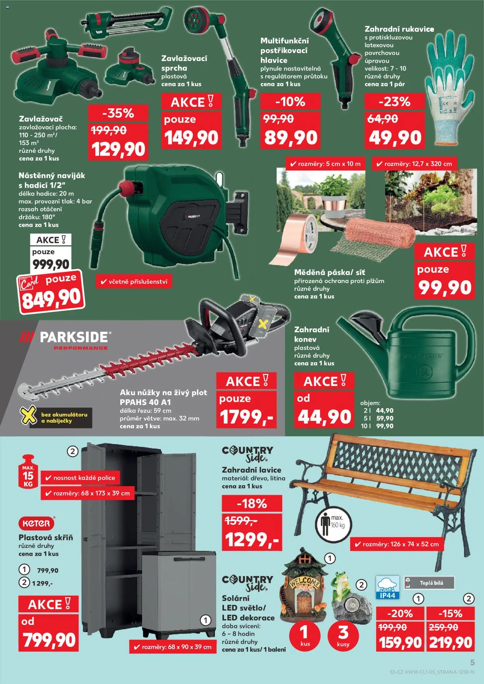 Kaufland leták - Plzeň od 29.04.2026 | Strana: 5 | Produkty: Síť, Zahradní lavice, Hadice, Skříň