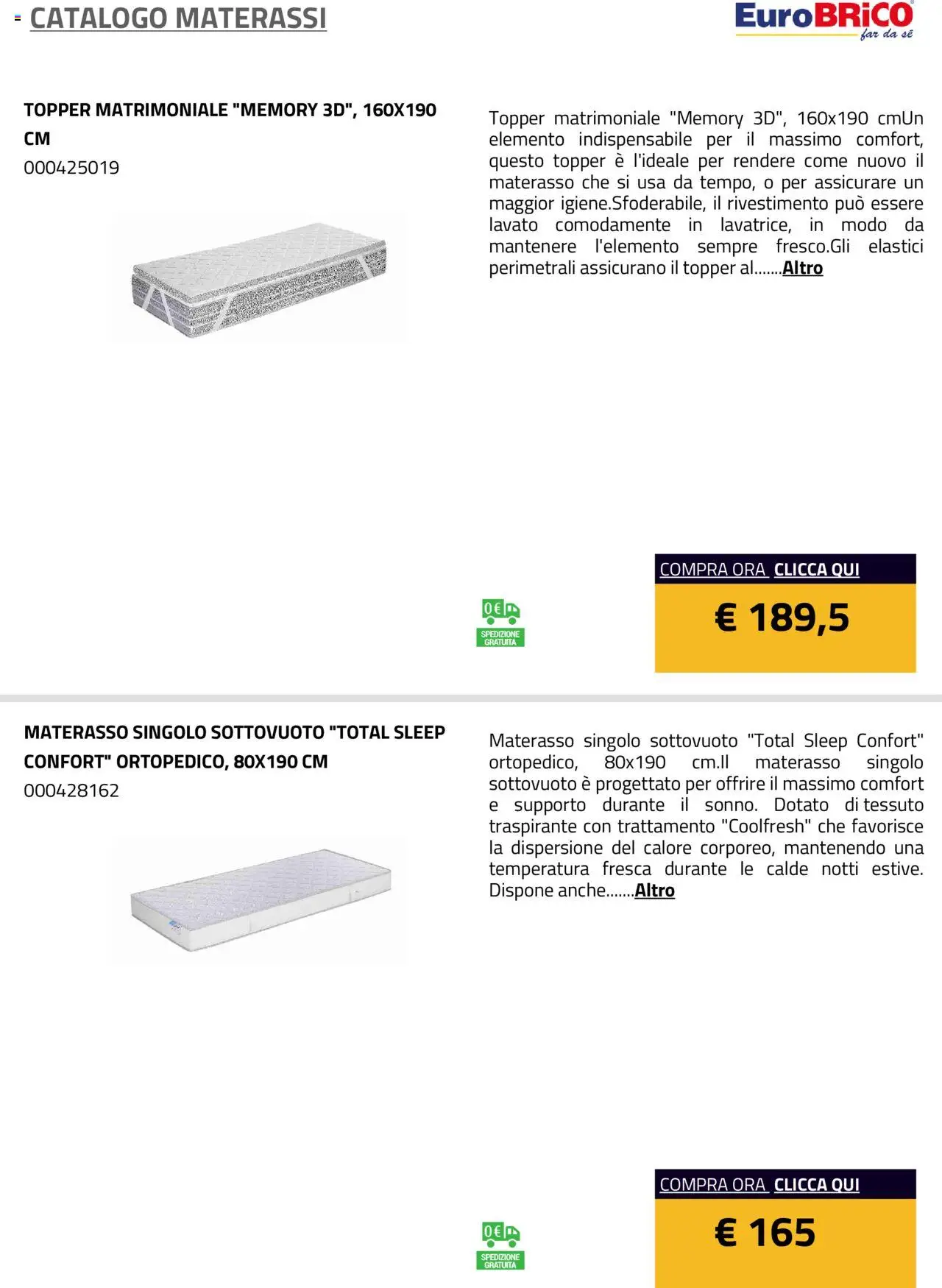 Volantino Eurobrico del 23.07.2025 | Pagina: 14 | Prodotti: Materasso, Elastici