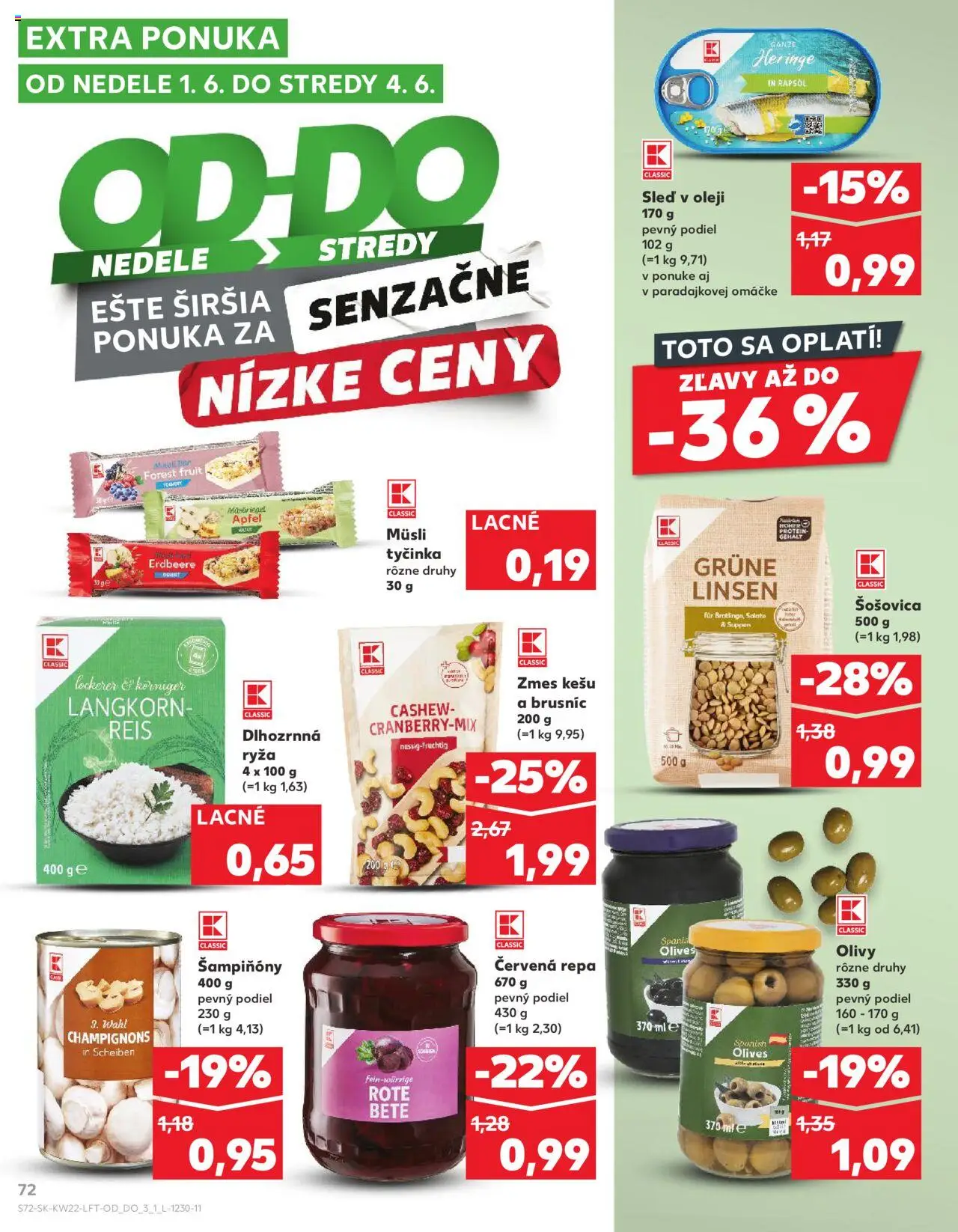 Nové Kaufland akcie – leták je platný od 29.05.2025 | Strana: 72 | Produkty: Ryža, Protein, Šošovica, Červená repa