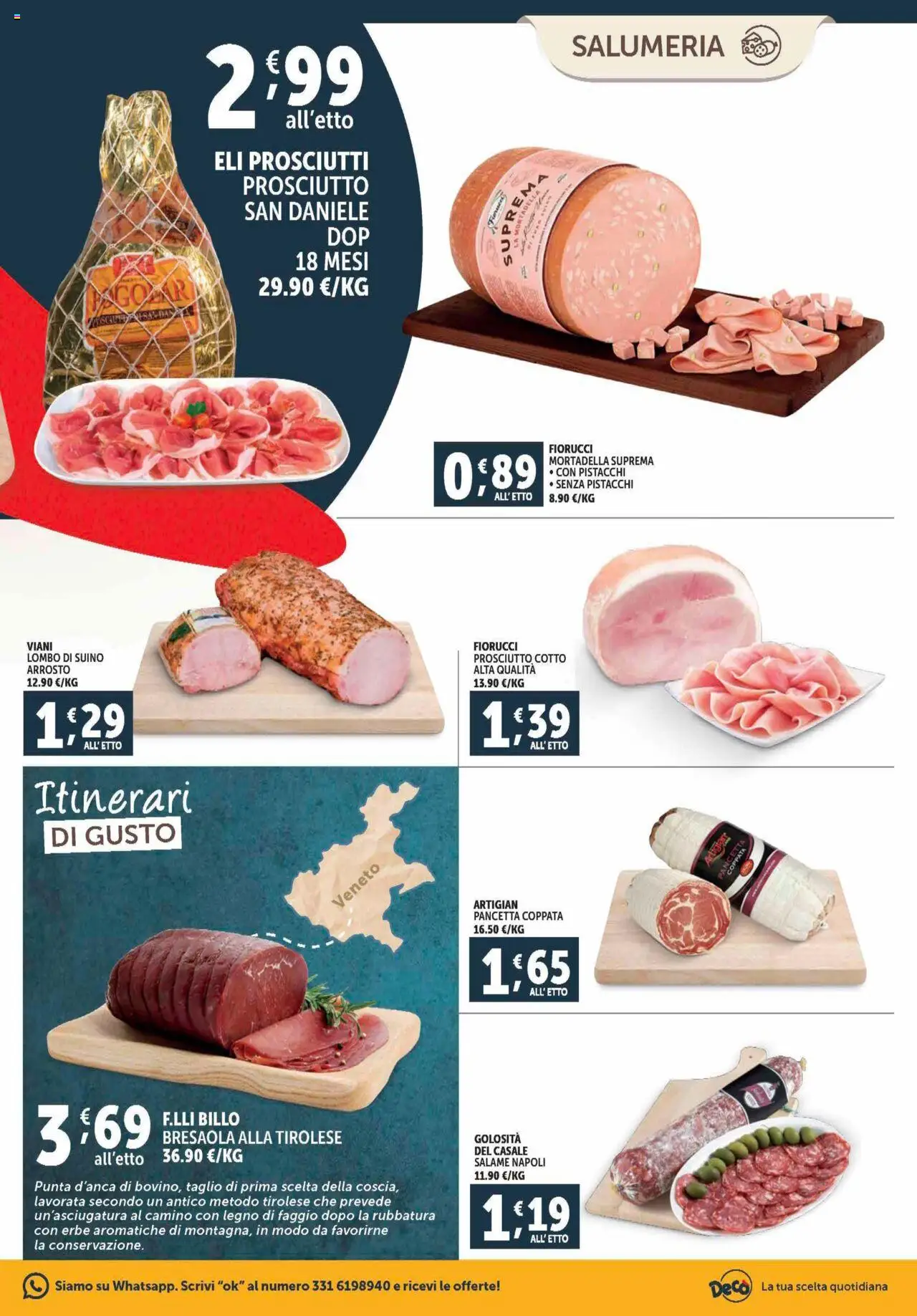 Volantino Decò del 12.09.2025 | Pagina: 3 | Prodotti: Bresaola, Pancetta, Suino, Pistacchi
