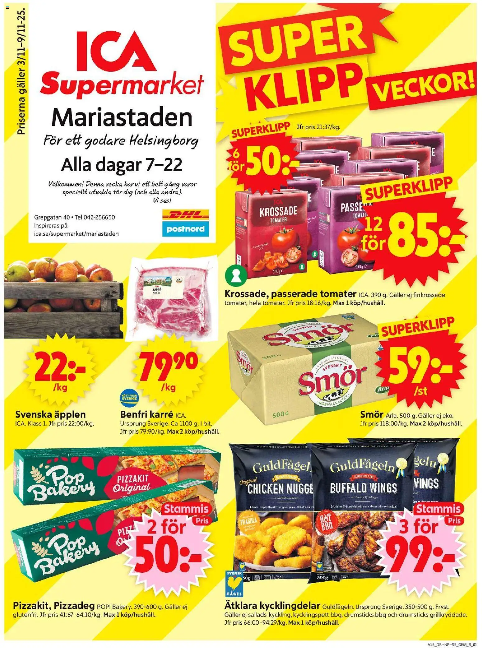 ICA Supermarket reklamblad aktuell från 03.11.2025 | Sida: 1 | Produkter: Galler, Smör, Pizza, Tomater