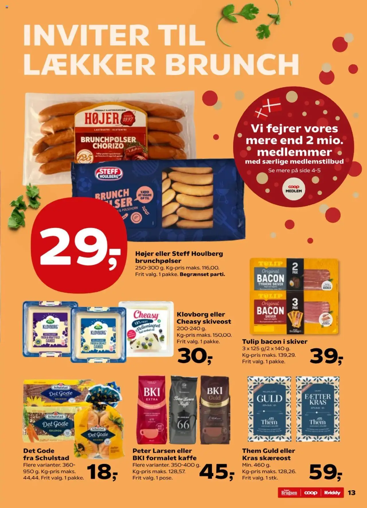 Super Brugsen tilbudsavis – gyldig fra 10.10.2025 | Side: 13 | Produkter: Kaffe, Pølsehorn, Skiveost, Bacon