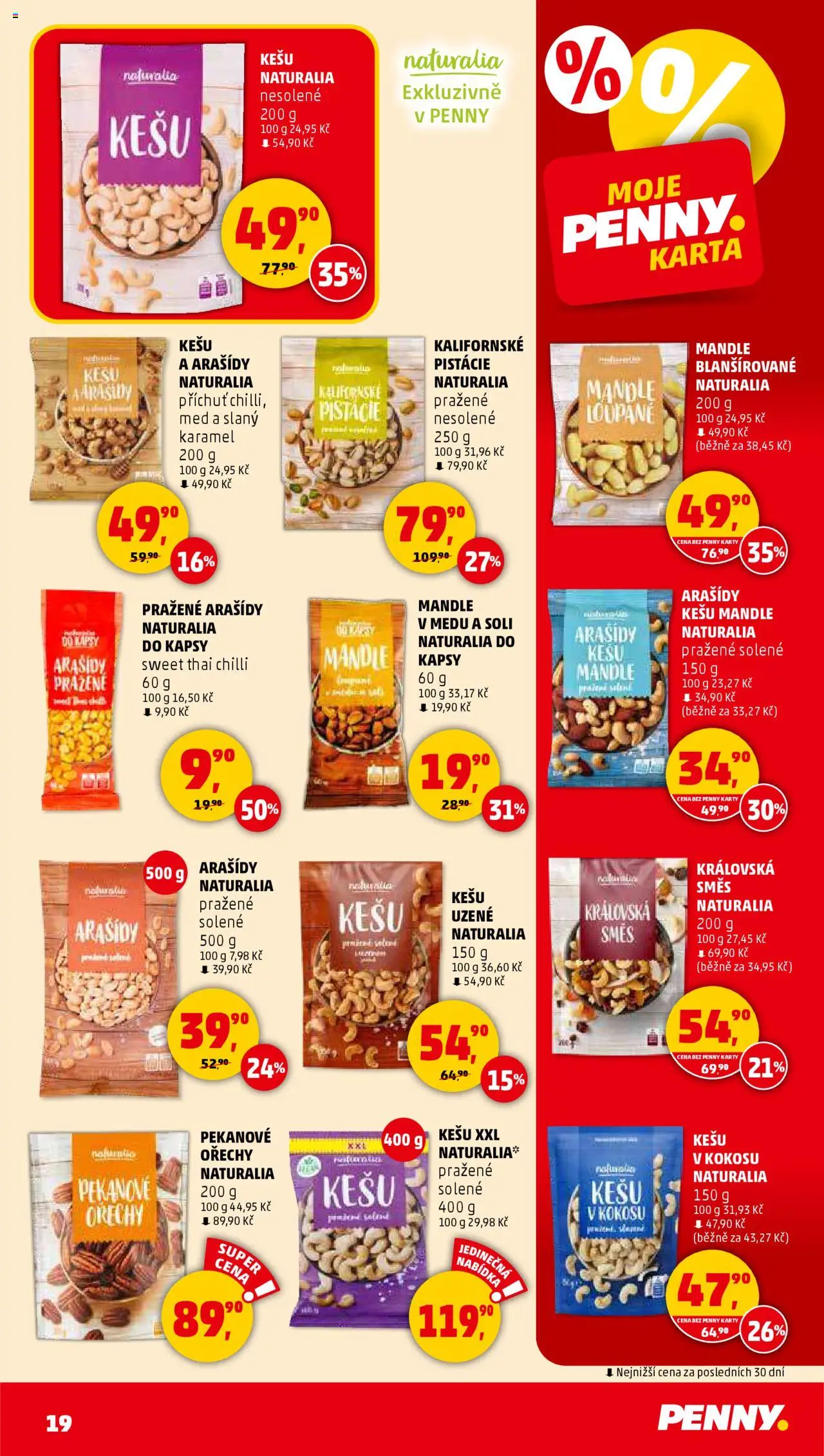 Penny Market leták - Čtvrtečník od 21.08.2025 | Strana: 19 | Produkty: Pistácie, Ořechy, Mandle, Karty