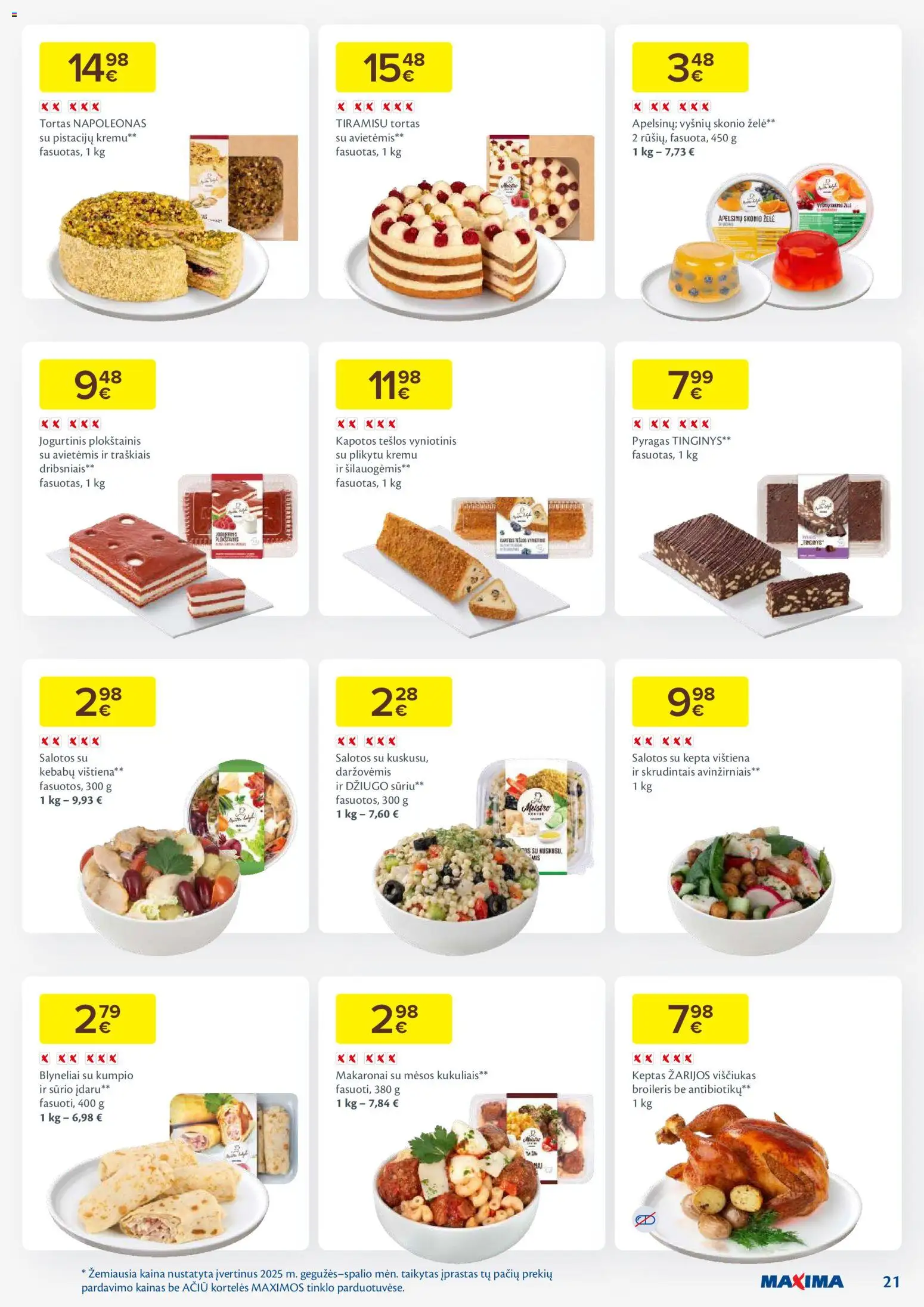 MAXIMA akcijos nuo 25.11.2025 | Puslapis: 21 | Prekių: Salotos, Tortas, Viščiukas, Makaronai