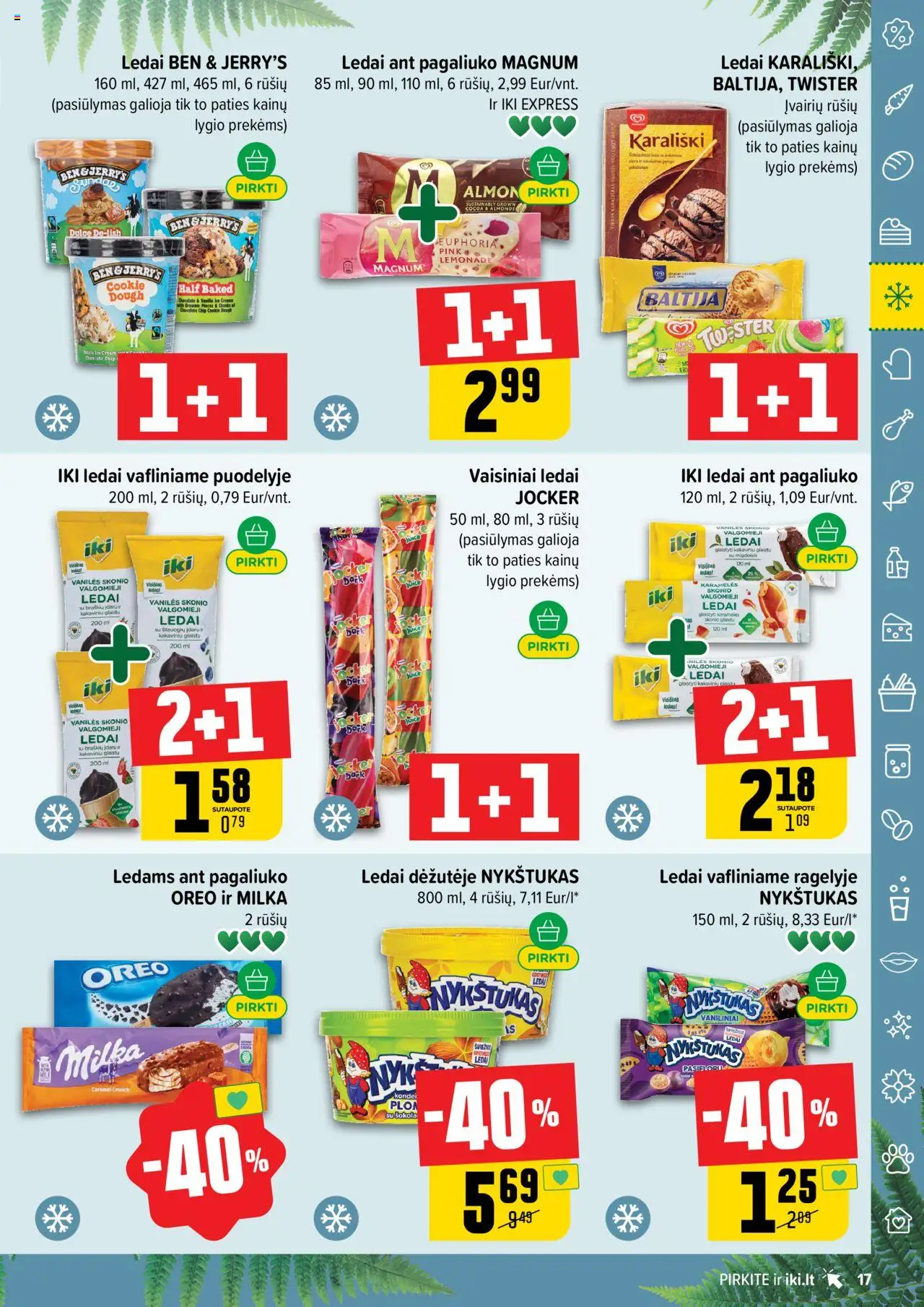 IKI leidinys│galioja nuo 16.06.2025 | Puslapis: 17 | Prekių: Ledai, Valgomieji ledai