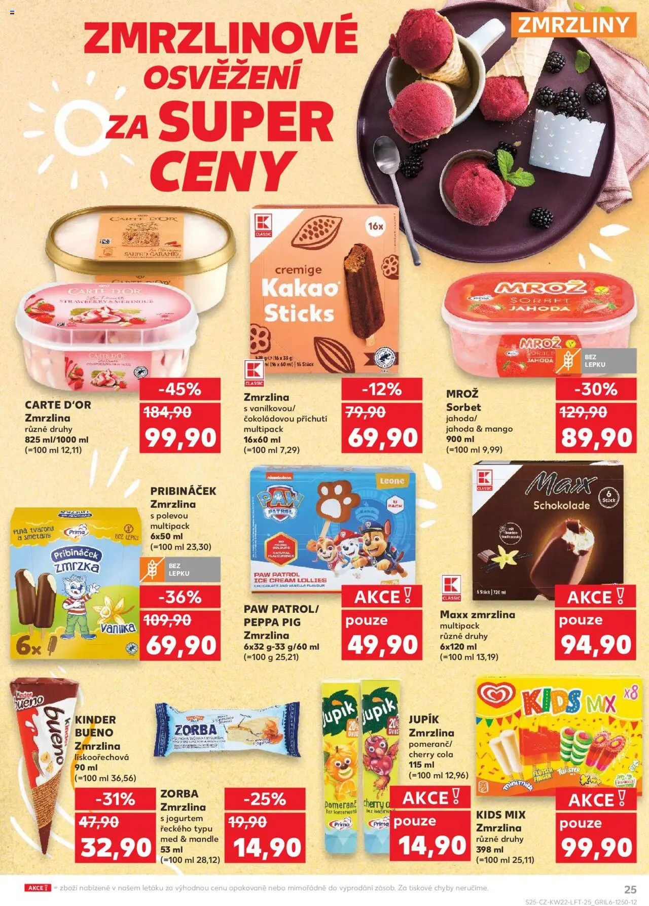 Kaufland leták - Praha 4 od 28.05.2025 | Strana: 25 | Produkty: Zmrzliny, Pribináček, Mandle, Kinder