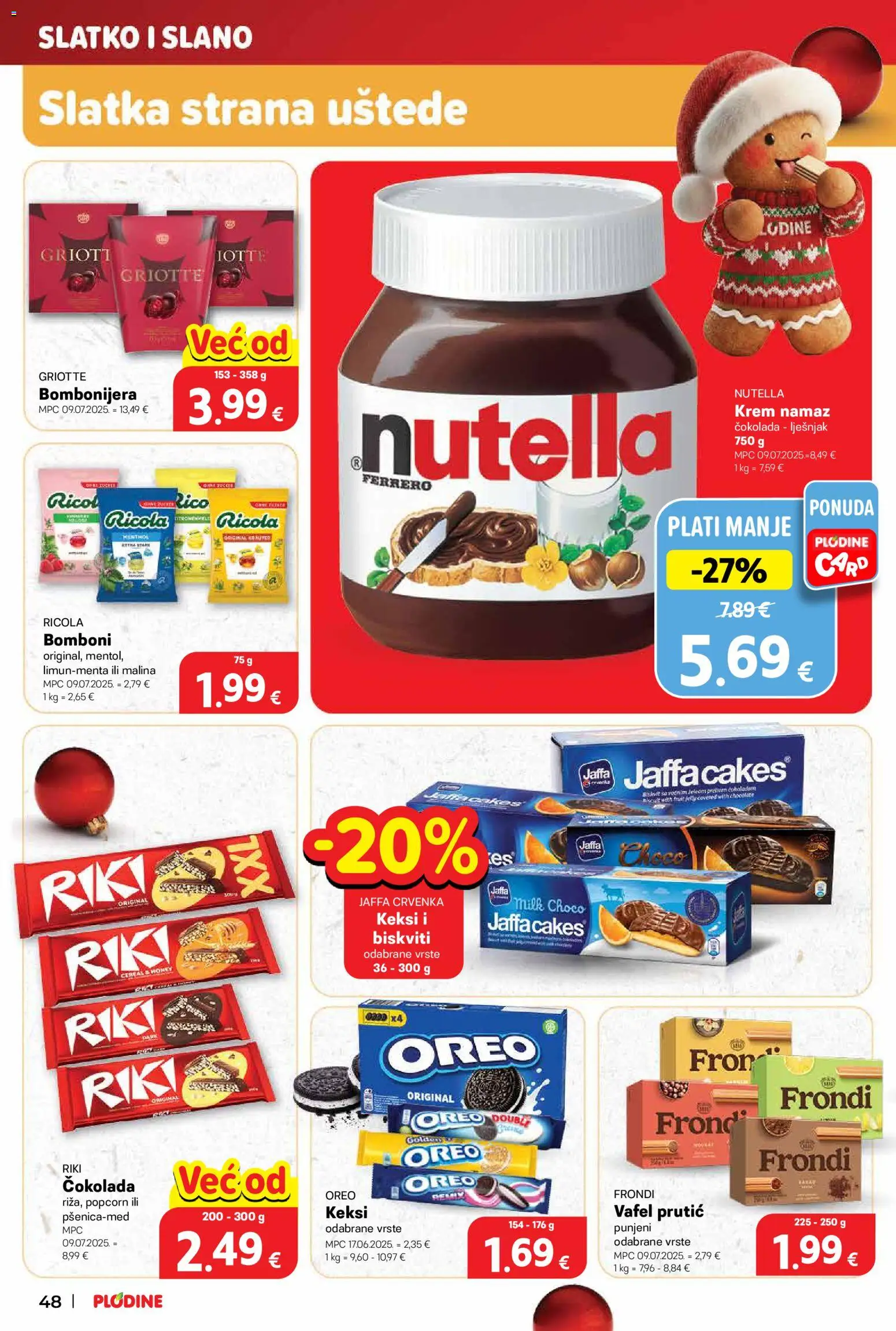 Plodine katalog | vrijedi od 11.12.2025 | Stranica: 48 | Proizvodi: Keksi, Lješnjak, Bombonijera, Namaz
